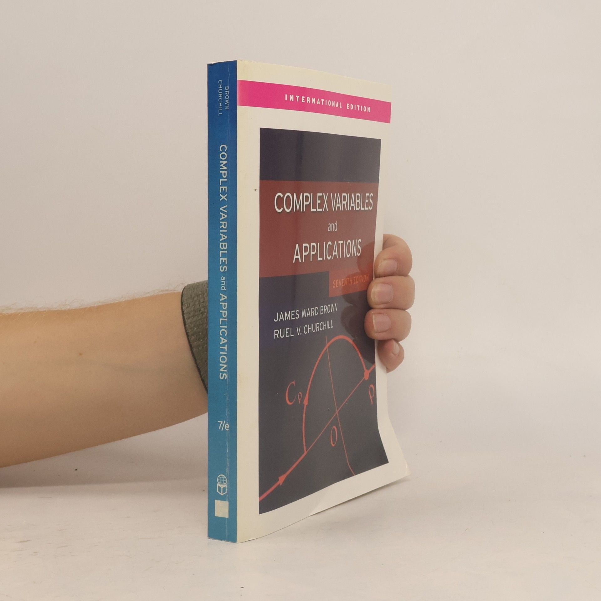 James Ward Brown Complex Variables and Applications