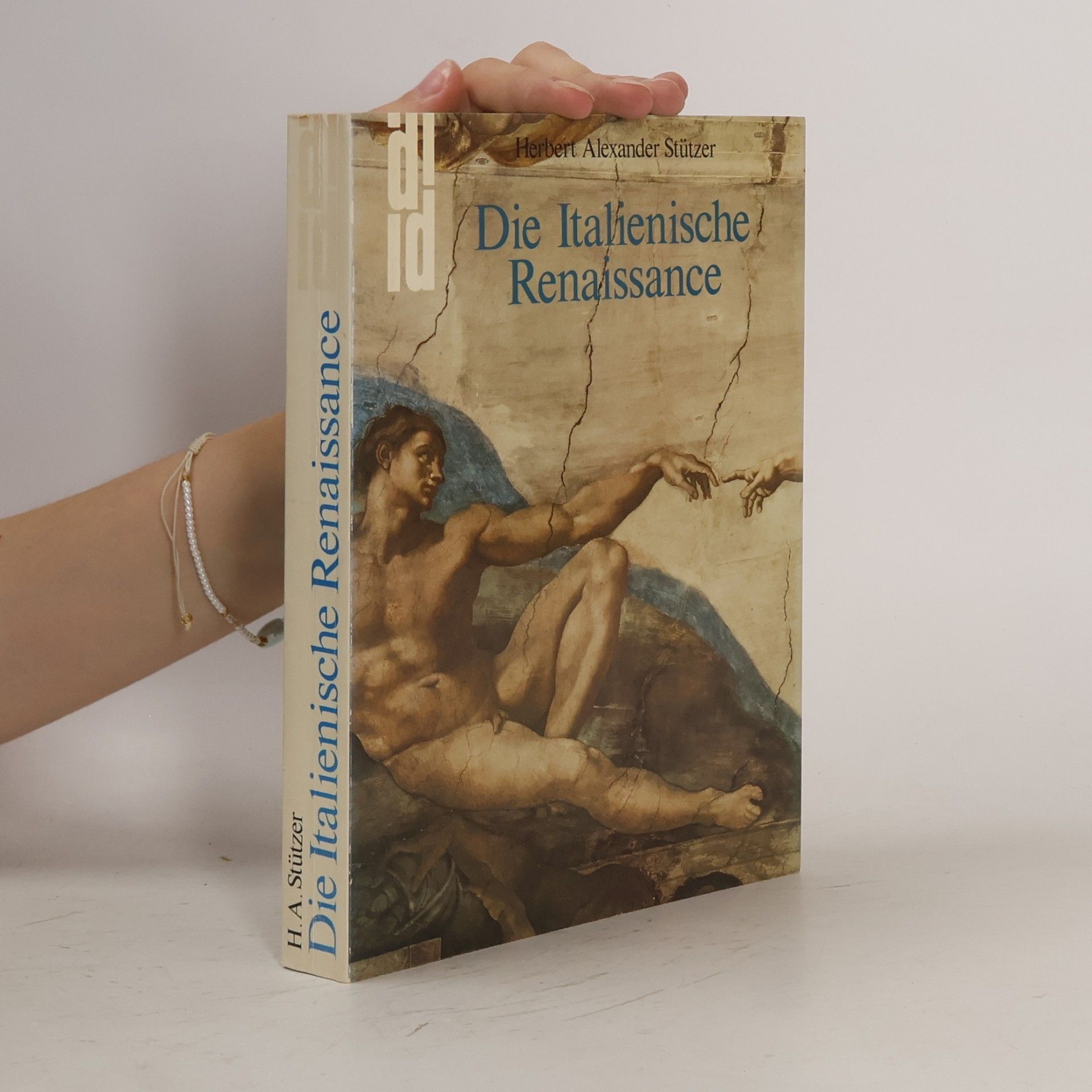 Herbert Alexander Stützer Die italienische Renaissance
