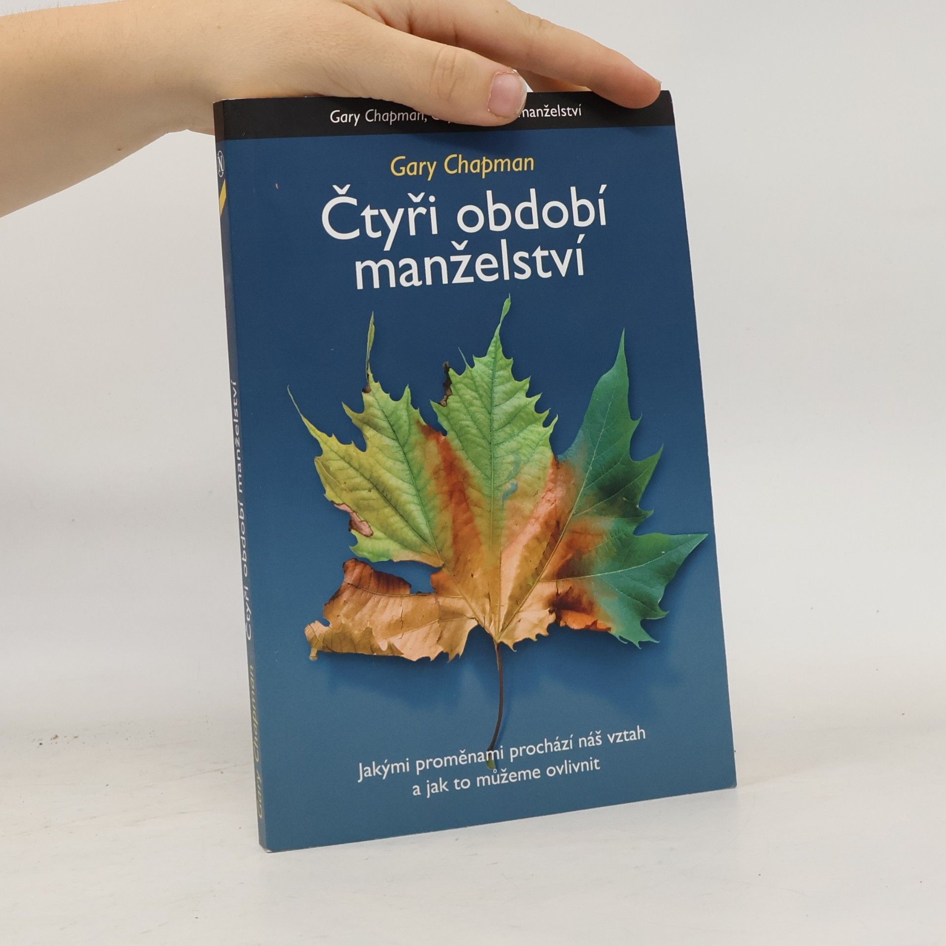 Gary Chapman Čtyři období manželství
