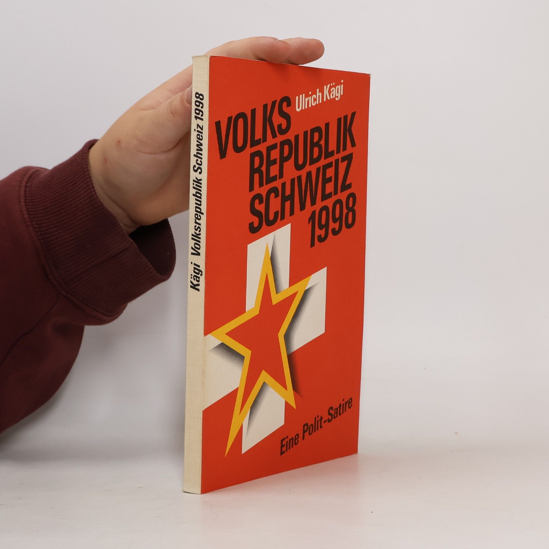 Ulrich Kägi Volksrepublik Schweiz 1998