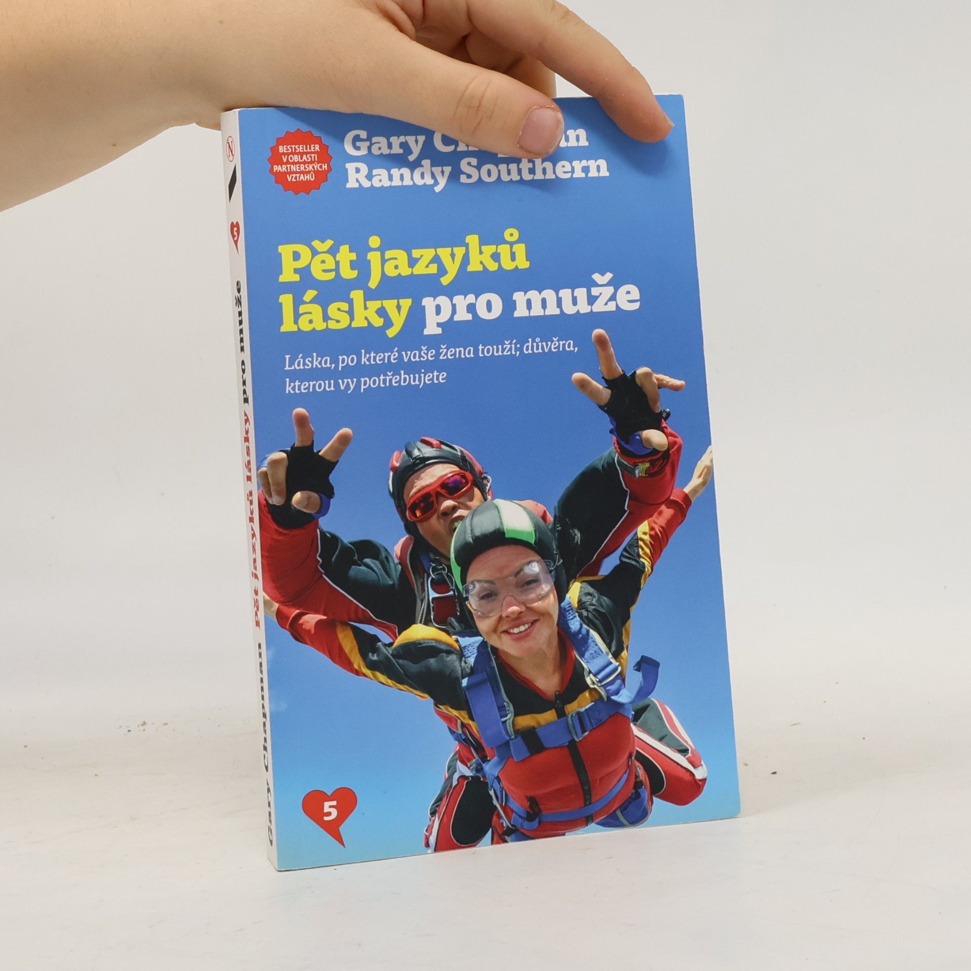 Gary Chapman Pět jazyků lásky pro muže