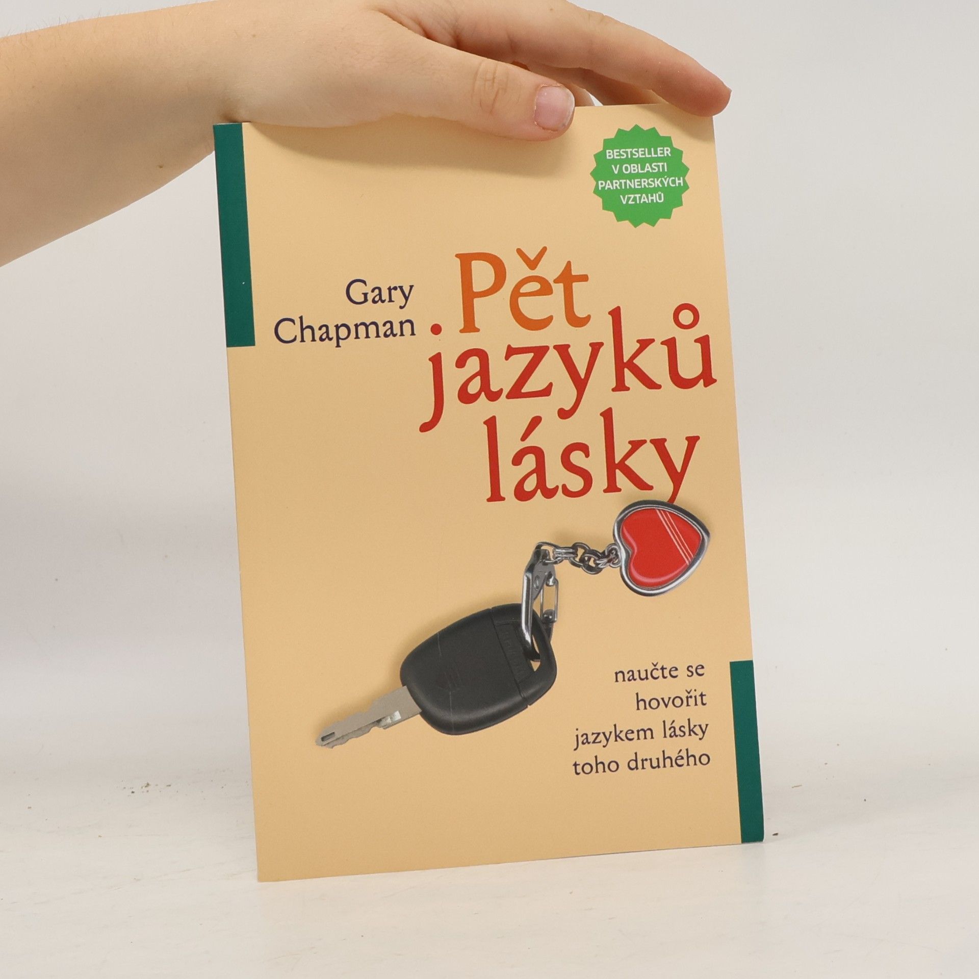 Gary Chapman Pět jazyků lásky