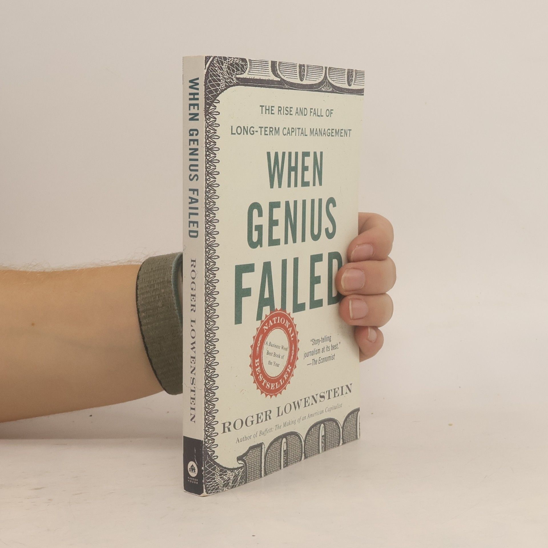 Roger Lowenstein When Genius Failed