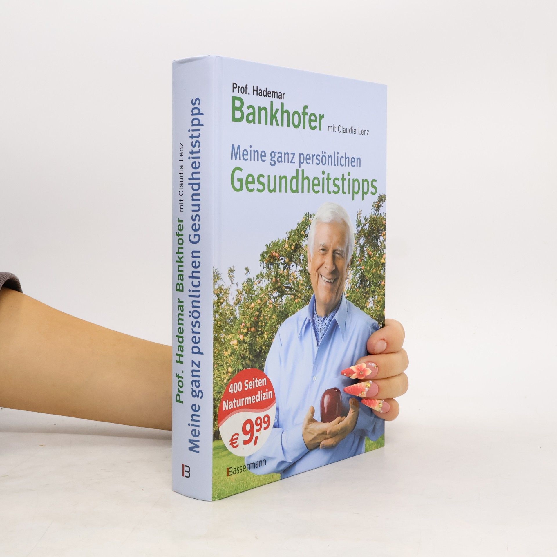 Hademar Bankhofer Meine ganz persönlichen Gesundheitstipps