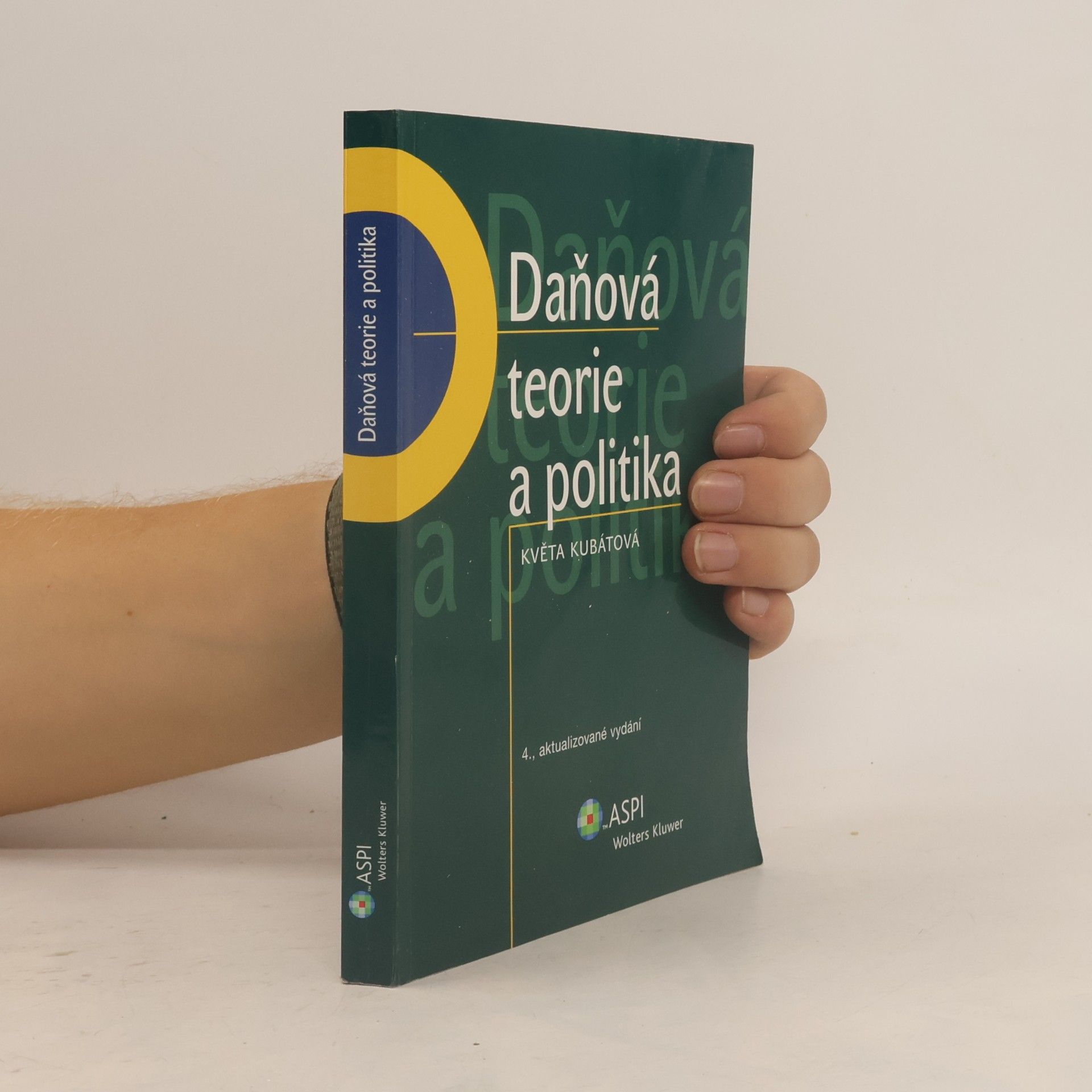 Květa Kubátová Daňová teorie a politika