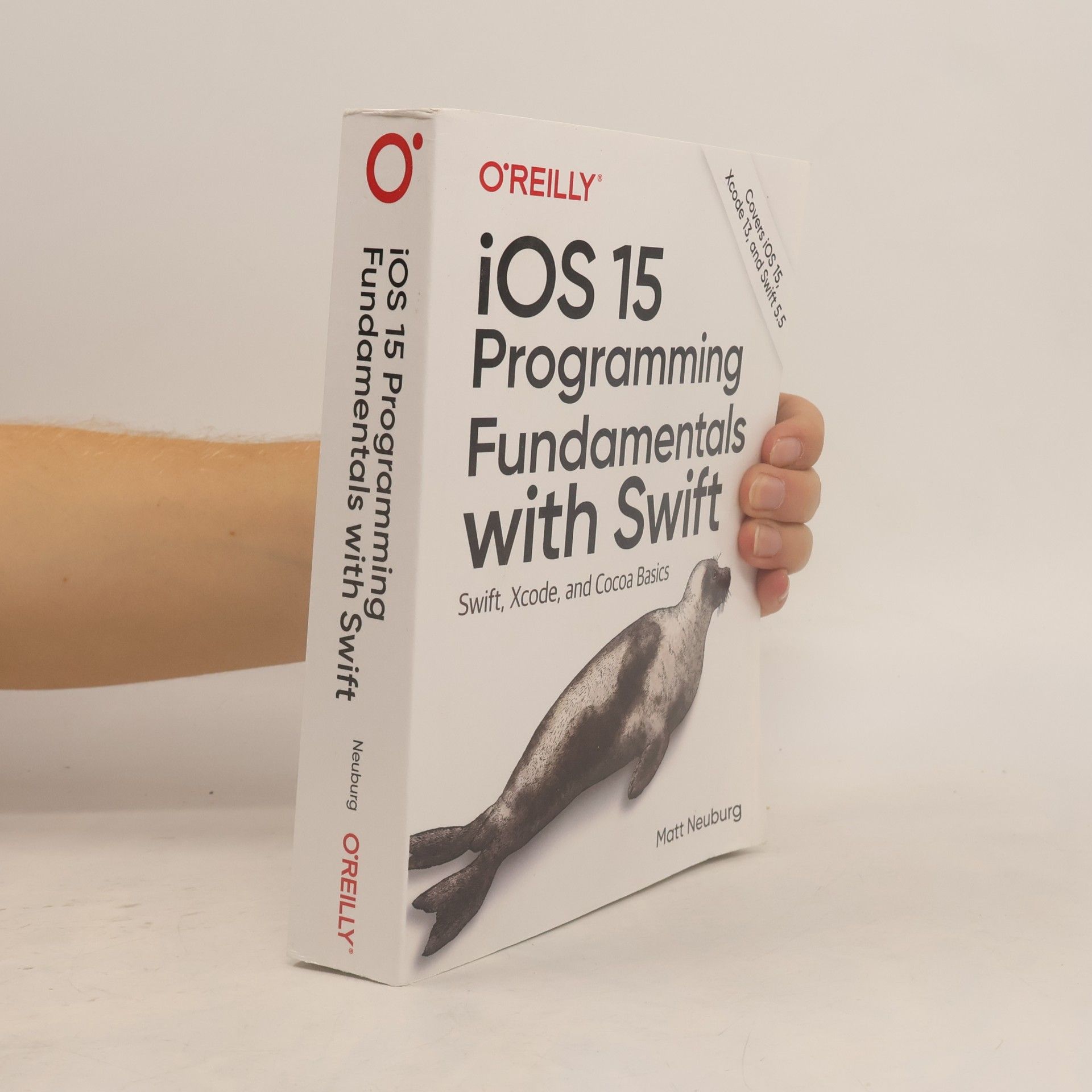 Matt Neuburg iOS 15 Programming Fundamentals With Swift