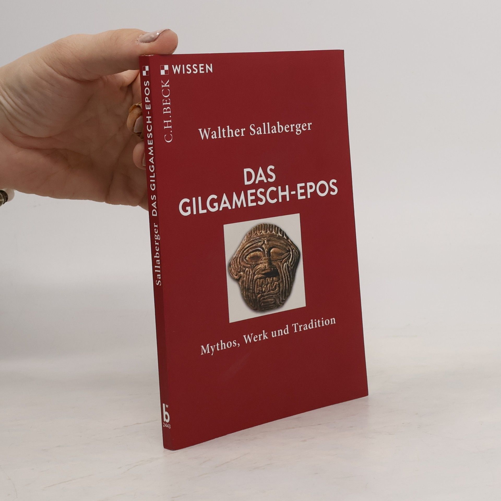 Walther Sallaberger Das Gilgamesch-Epos