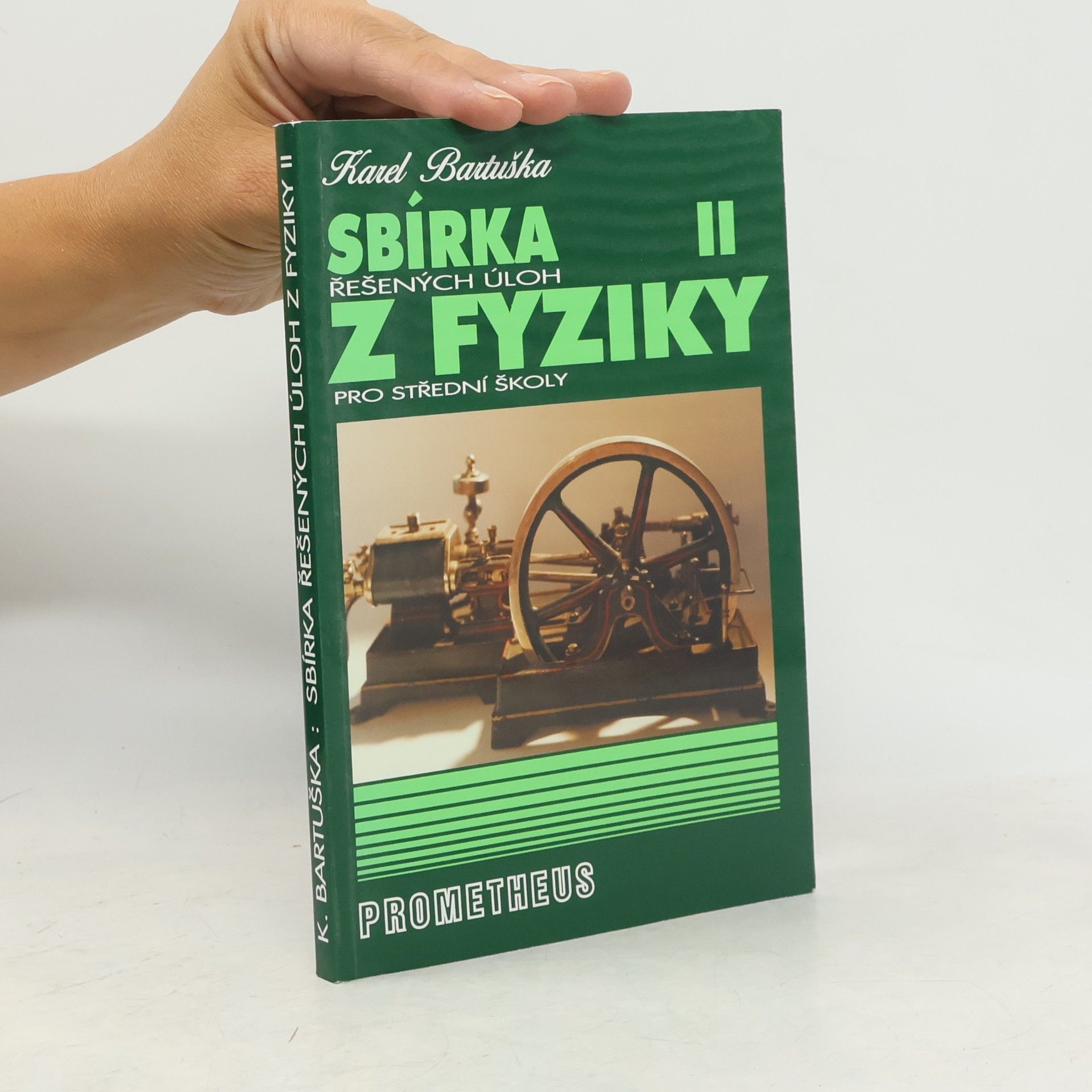 Karel Bartuška Sbírka řešených úloh z fyziky pro střední školy. II