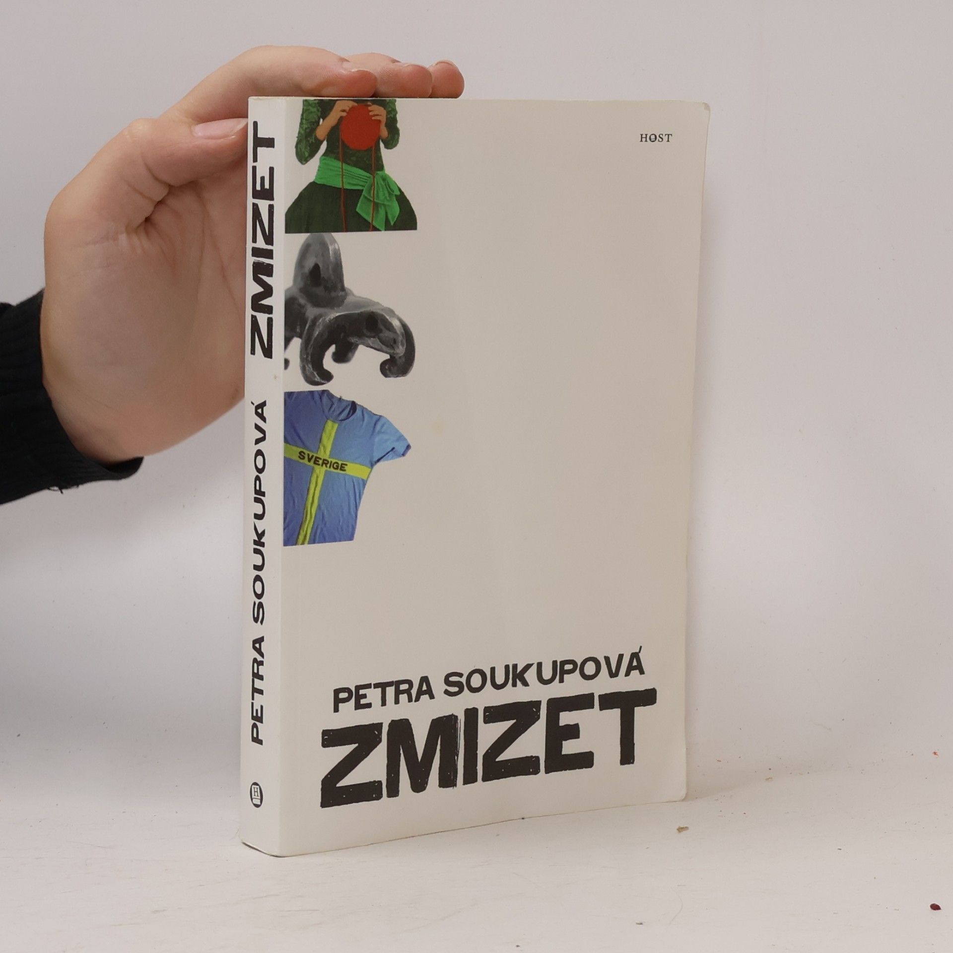 Petra Soukupová Zmizet