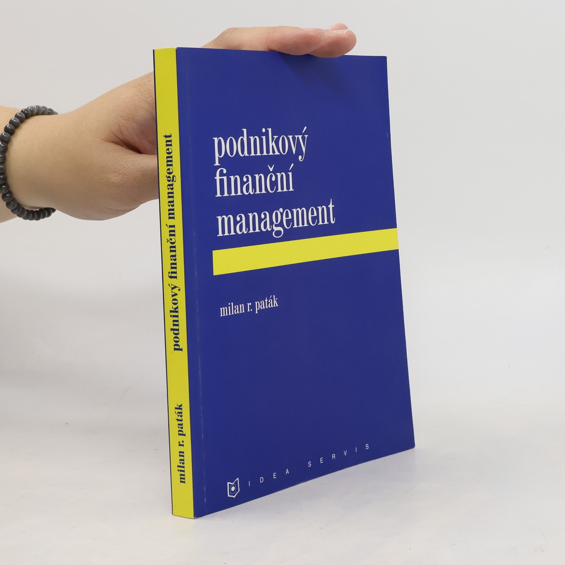 Milan R. Paták Podnikový finanční management