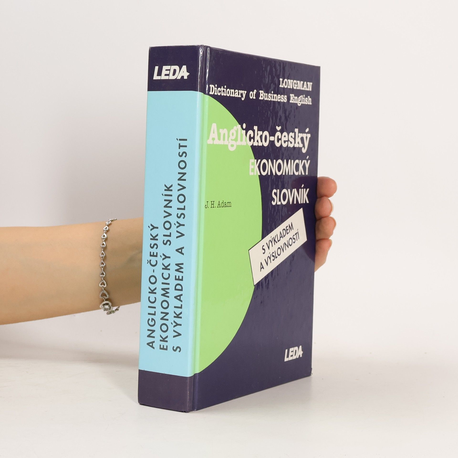 Anglicko-český ekonomický slovník s výkladem a výslovností
