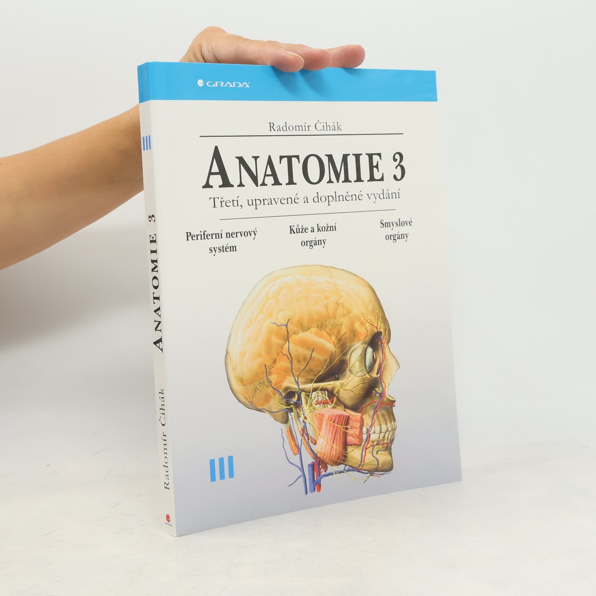 Radomír Čihák Anatomie 3. Svazek III