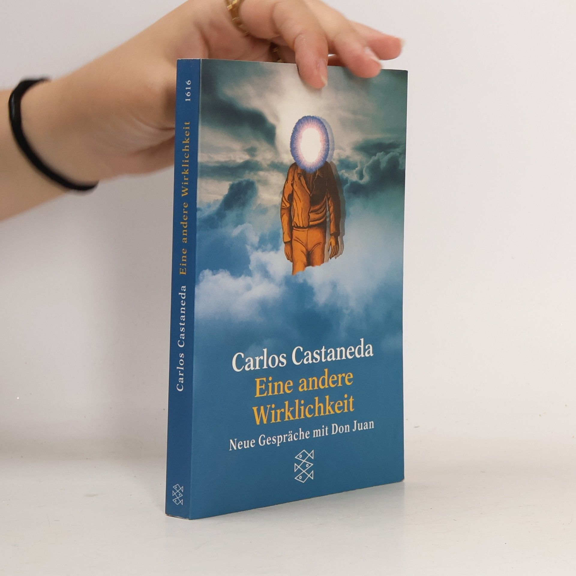 Carlos Castañeda Eine andere Wirklichkeit
