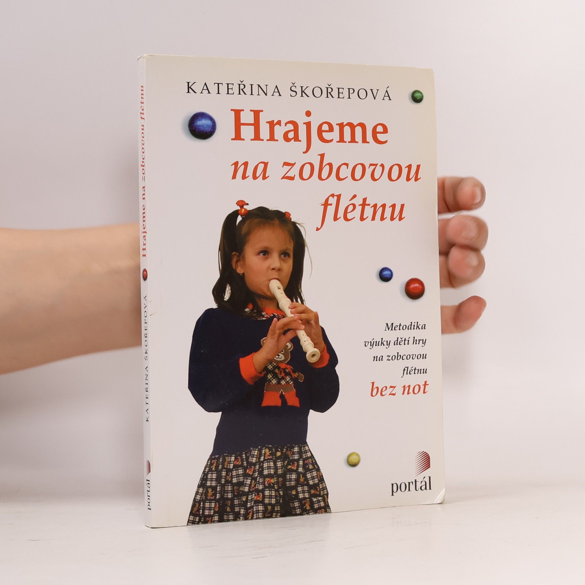 Kateřina Škořepová Hrajeme na zobcovou flétnu