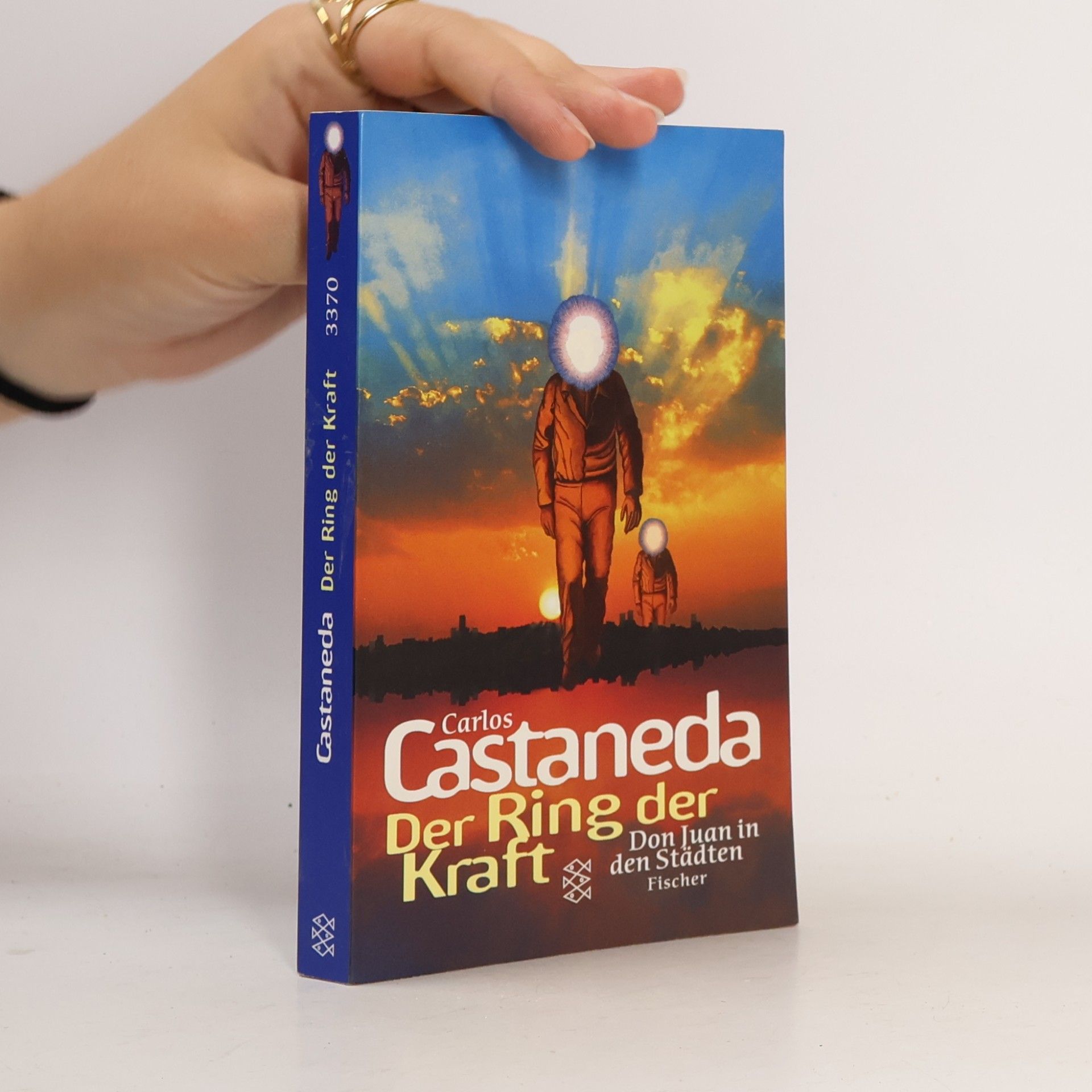 Carlos Castañeda Der Ring der Kraft