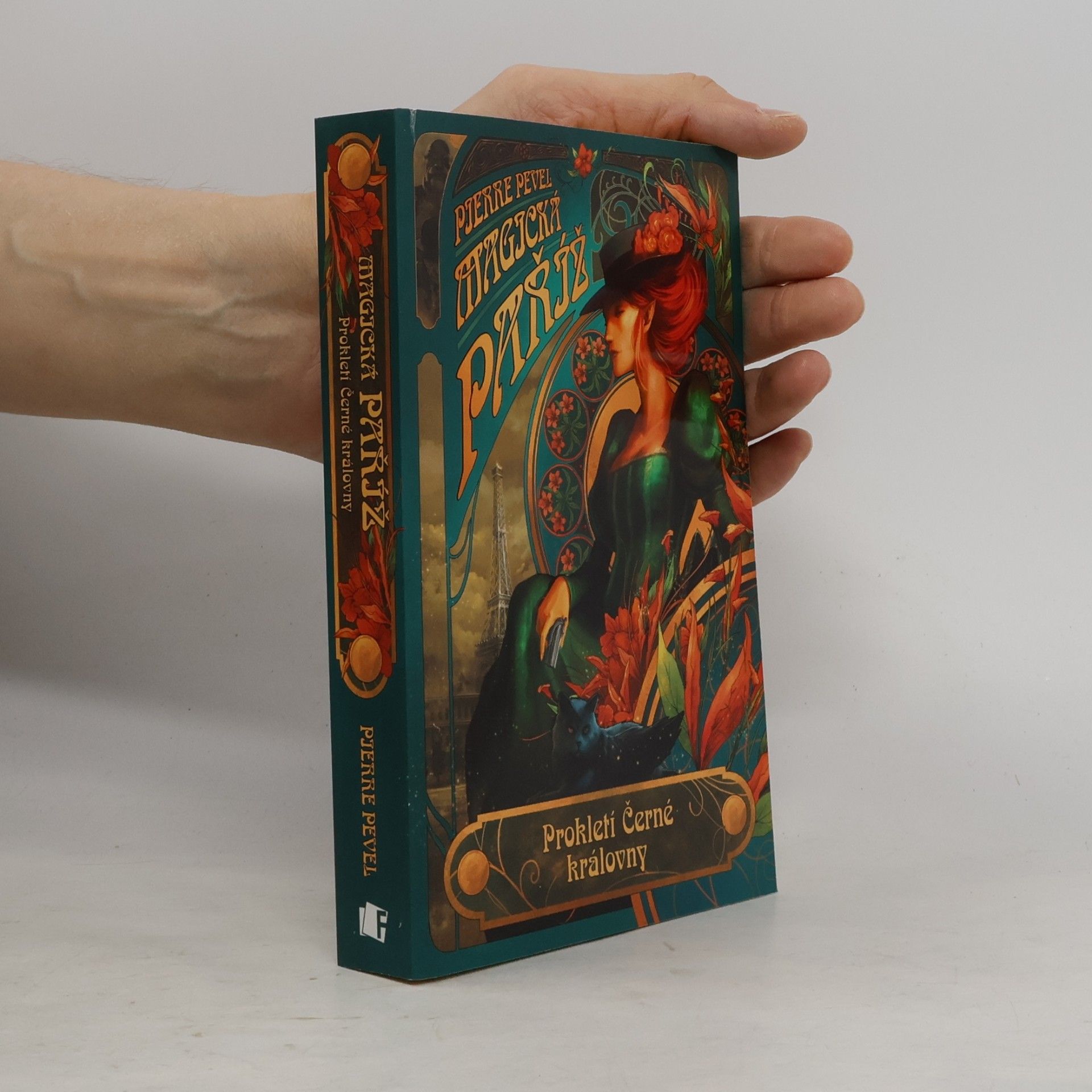 Pierre Pevel Magická Paříž. Prokletí Černé královny