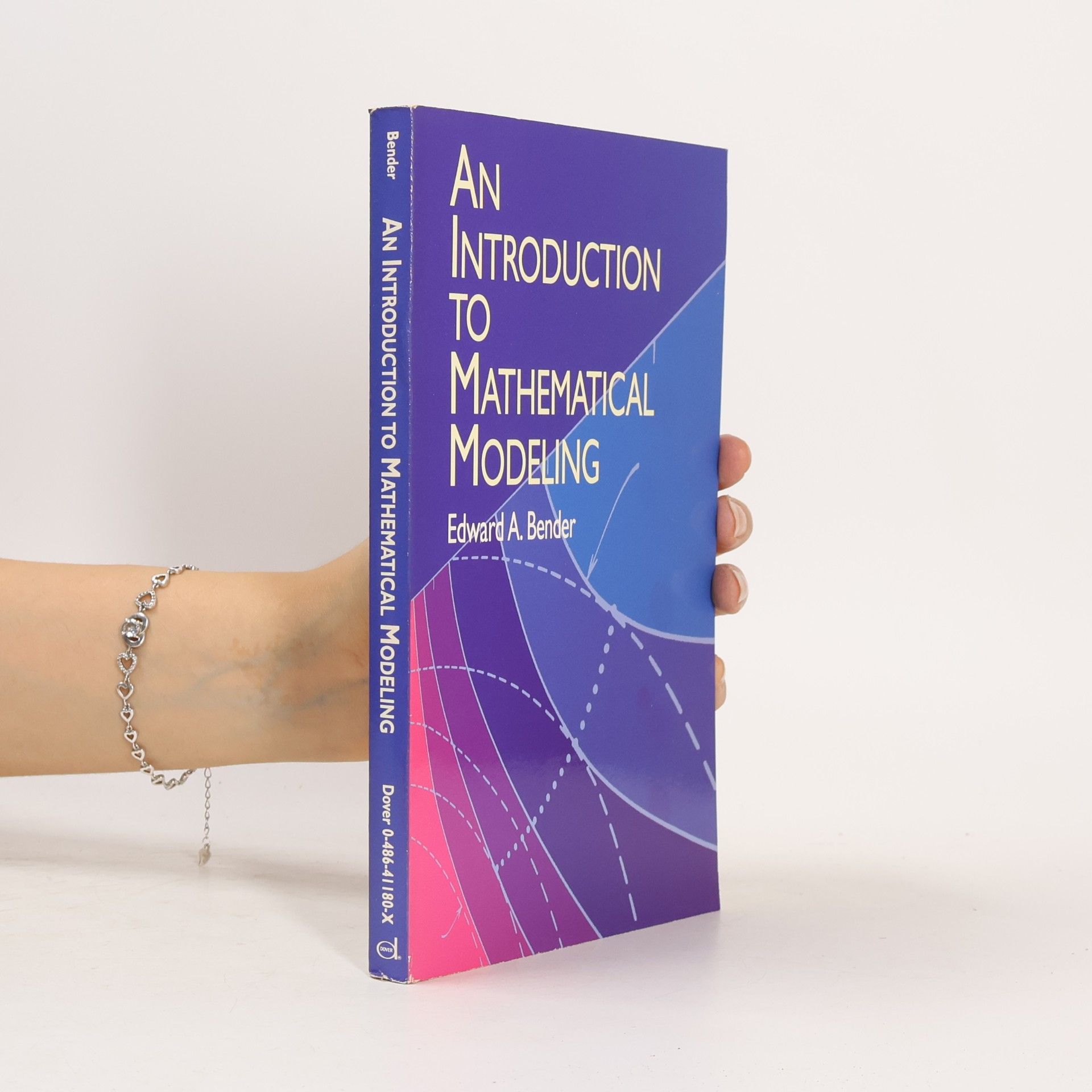 Edward A. Bender Introduction to Mathematical Modelling