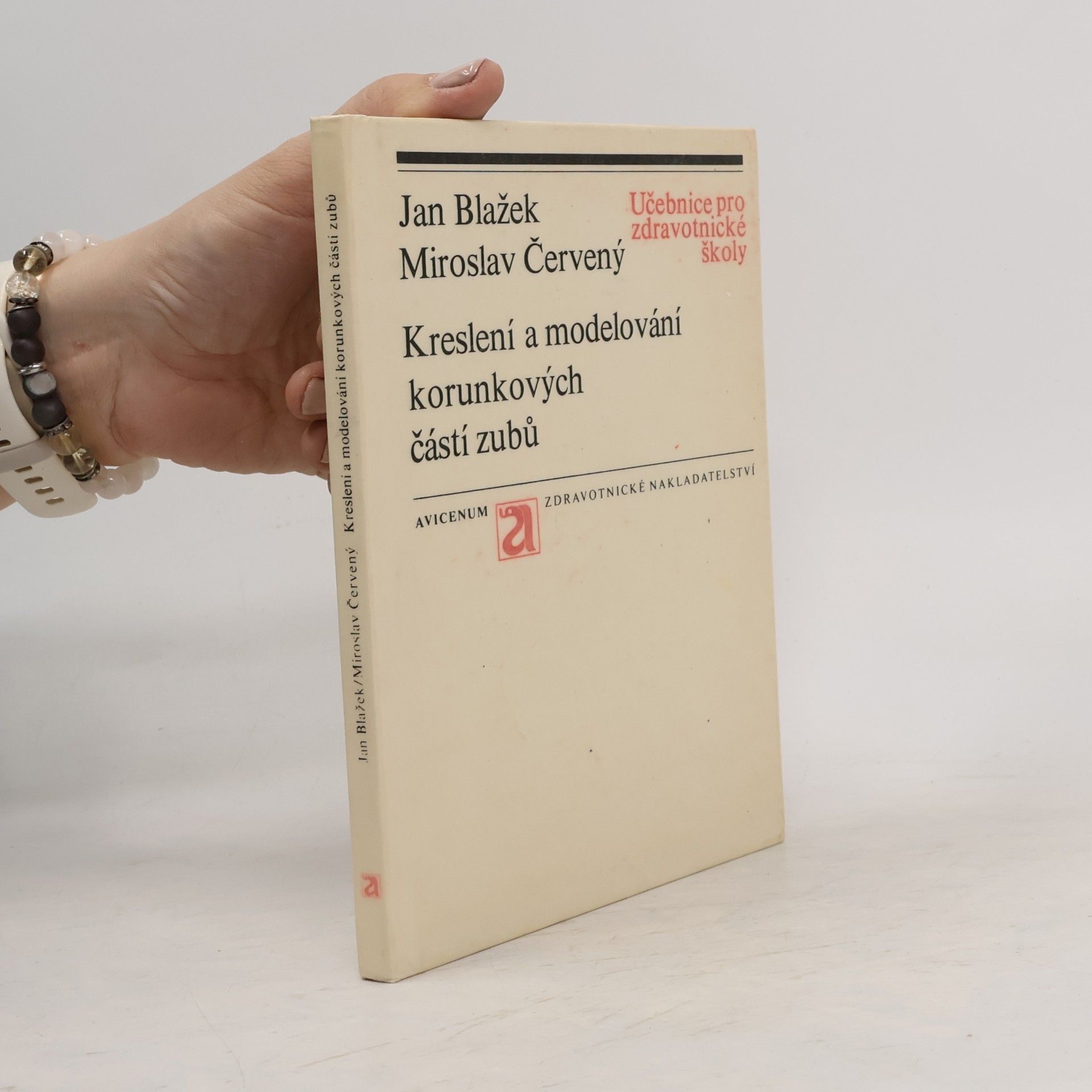 Miroslav Červený Kreslení a modelování korunkových částí zubů