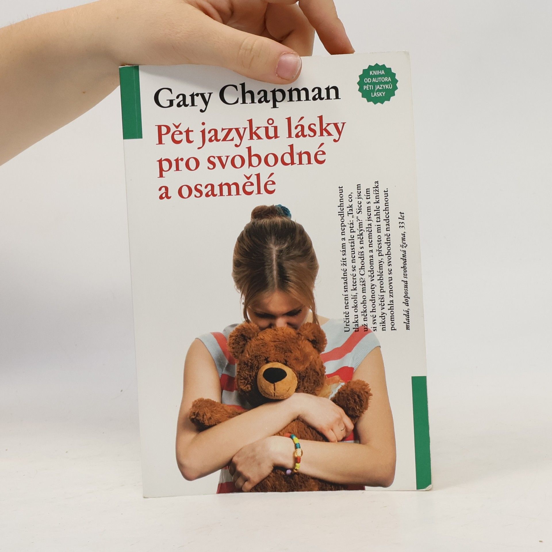Gary Chapman Pět jazyků lásky pro svobodné a osamělé