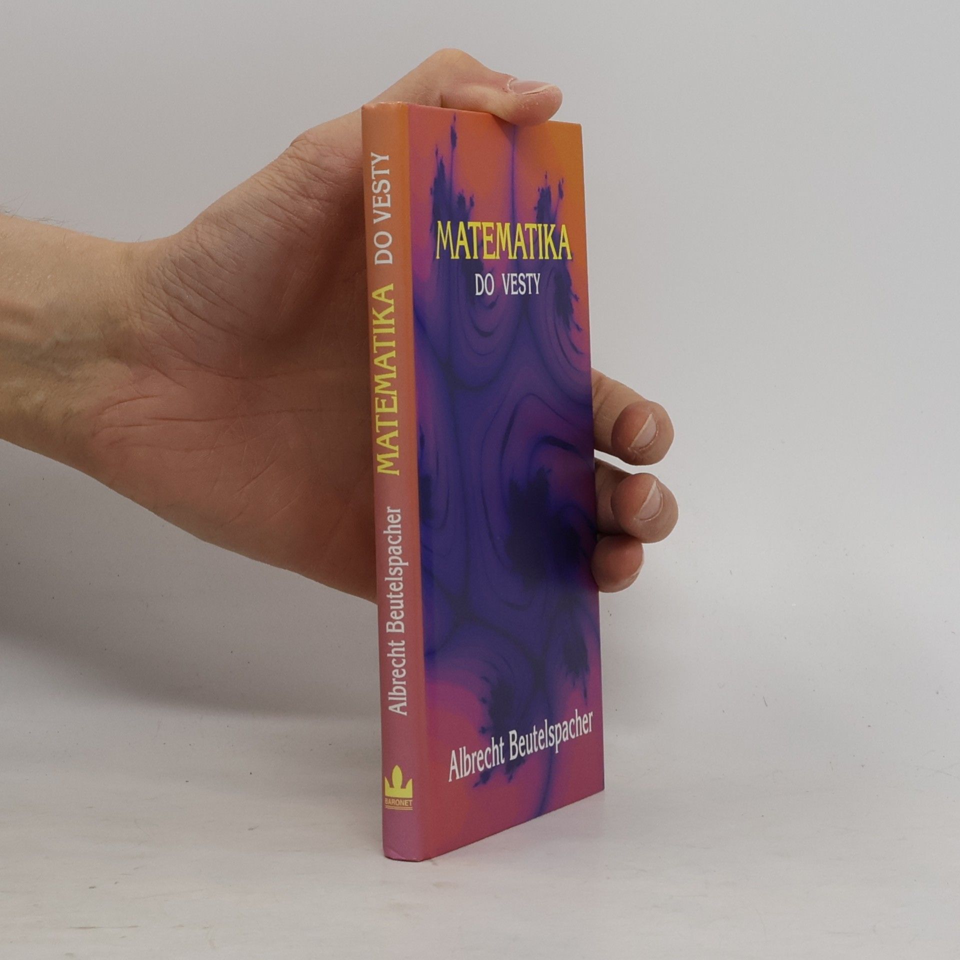 Albrecht Beutelspacher Matematika do vesty
