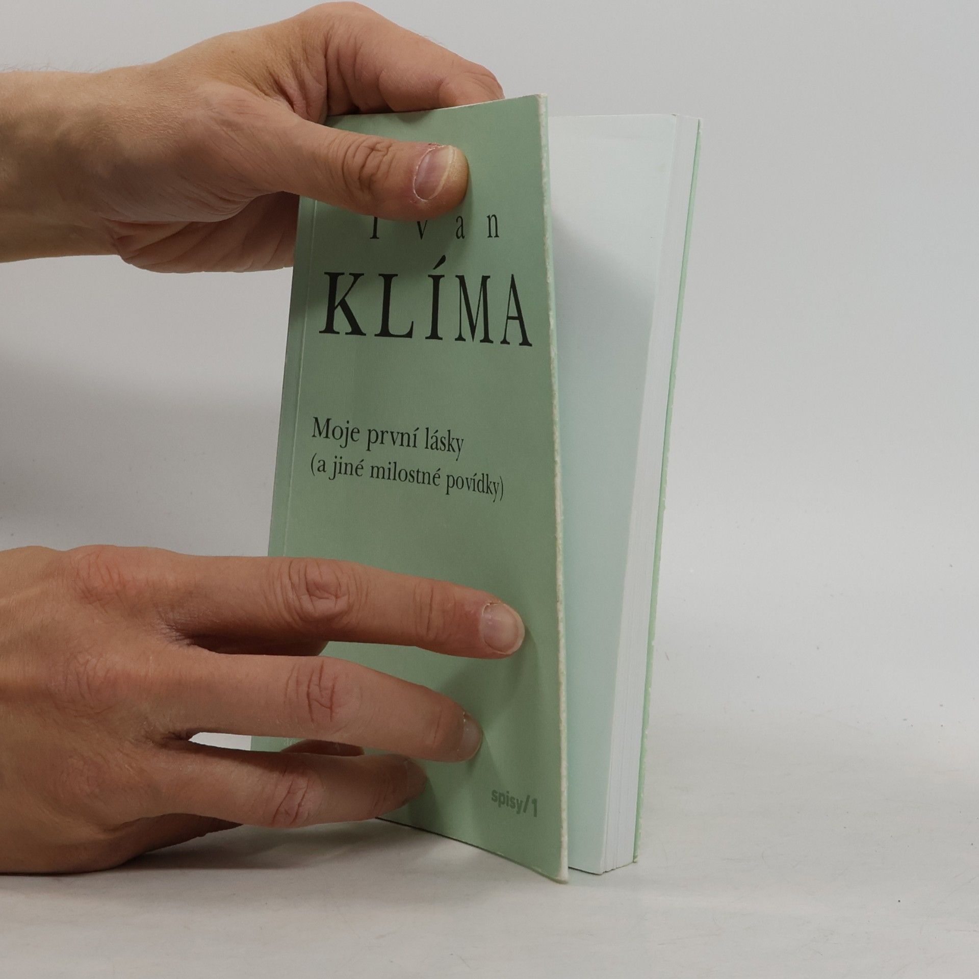 Ivan Klíma Moje první lásky (a jiné milostné povídky)