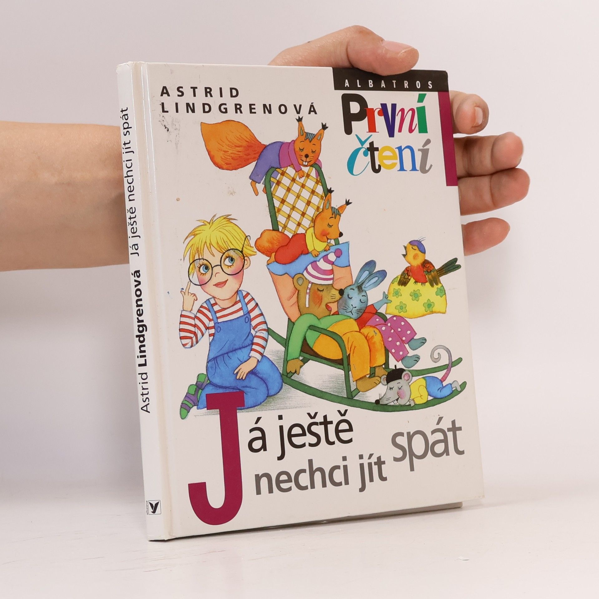 Astrid Lindgren Já ještě nechci jít spát