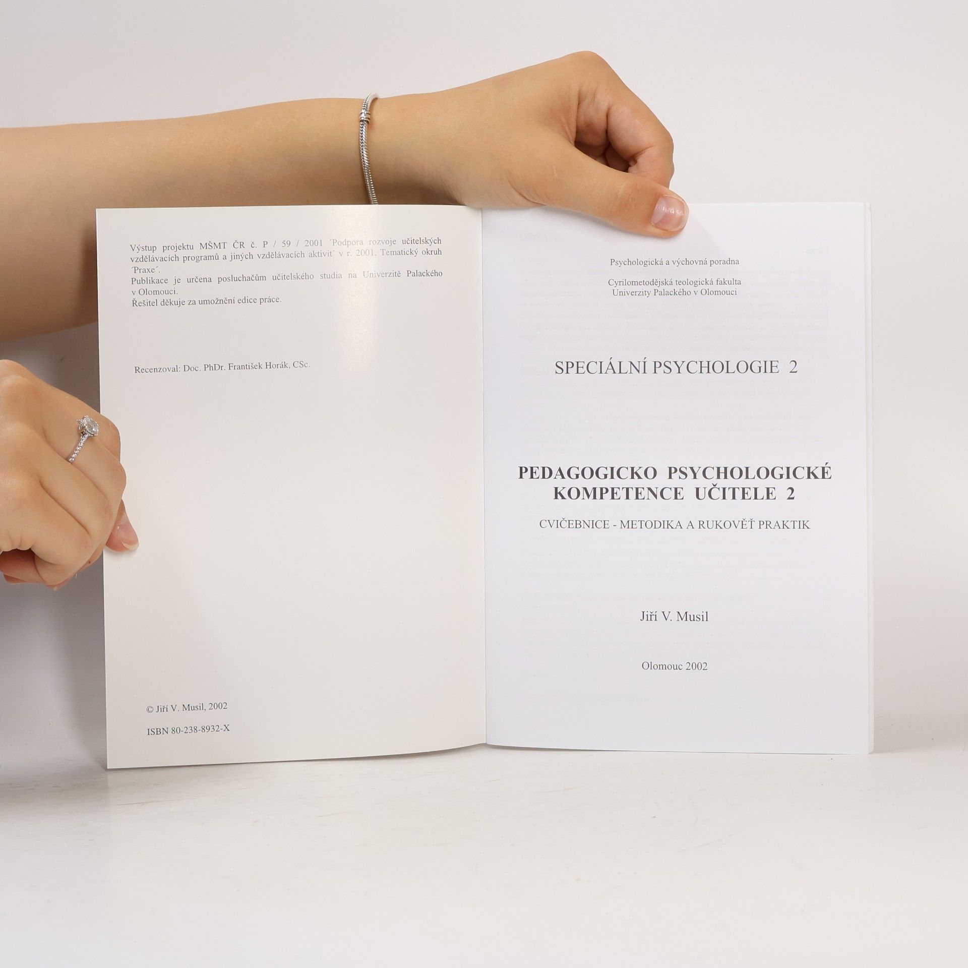Jiří Václav Musil Speciální psychologie 2. Pedagogicko psychologické kompetence učitele