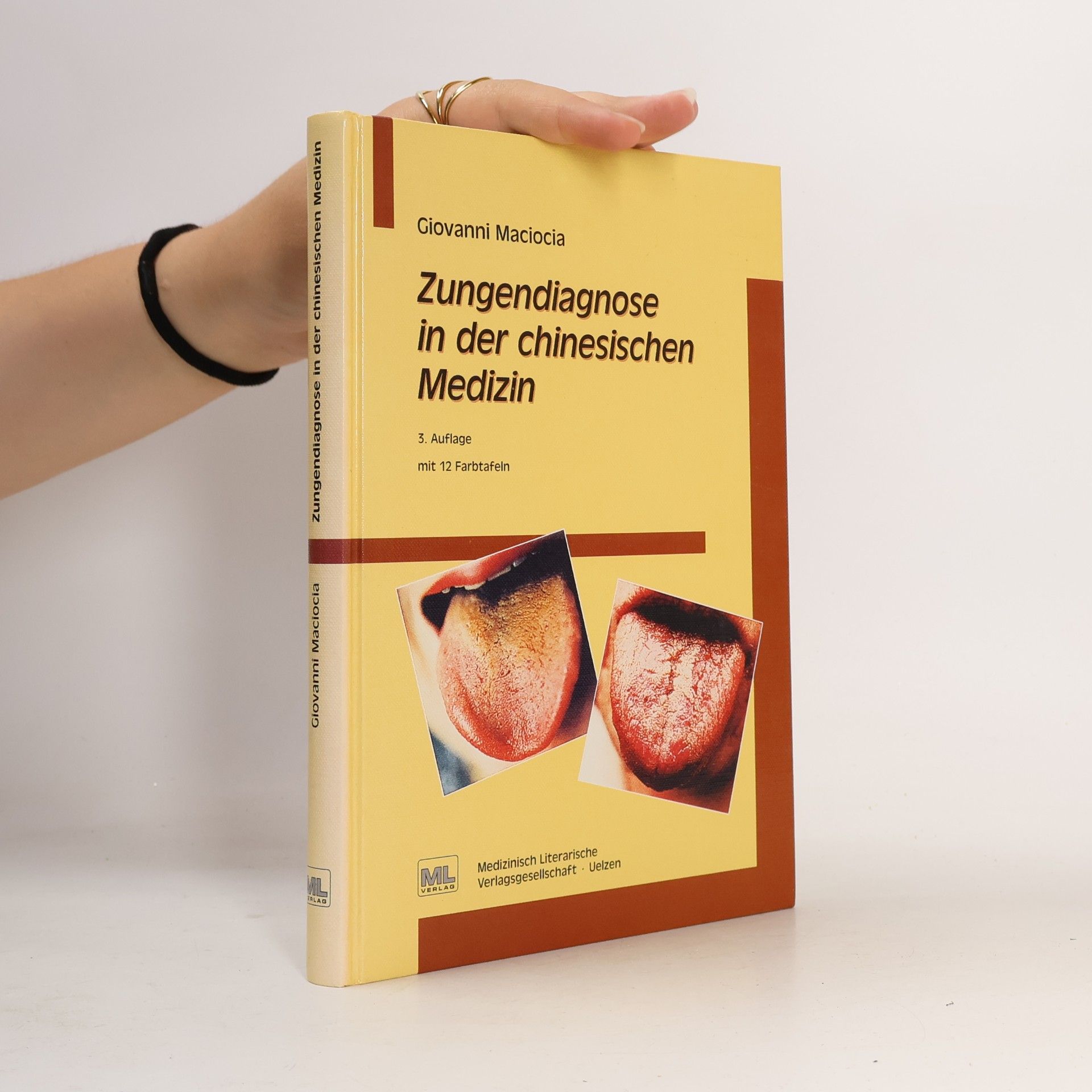 Giovanni Maciocia Zungendiagnose in der chinesischen Medizin