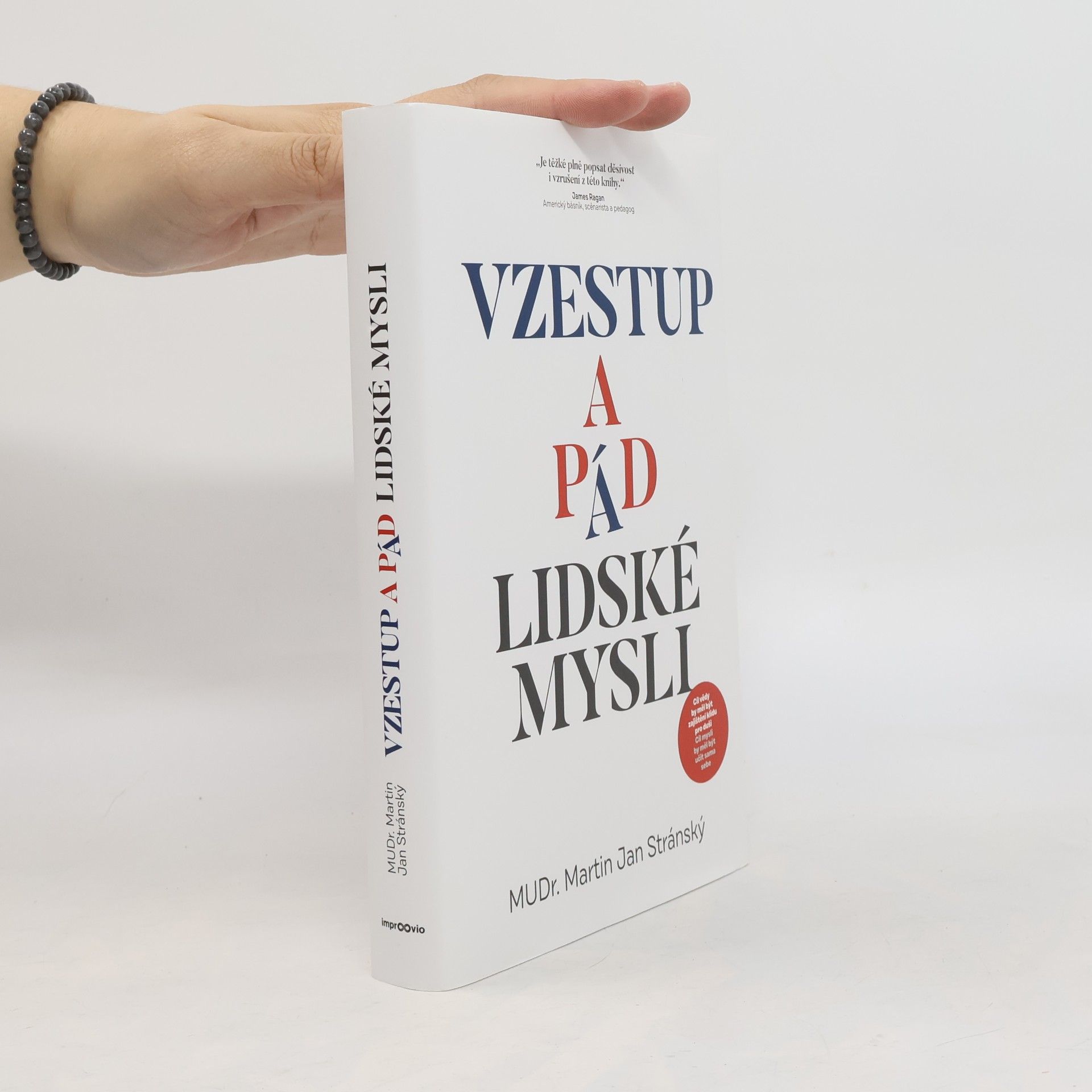 Martin Jan Stránský Vzestup a pád lidské mysli