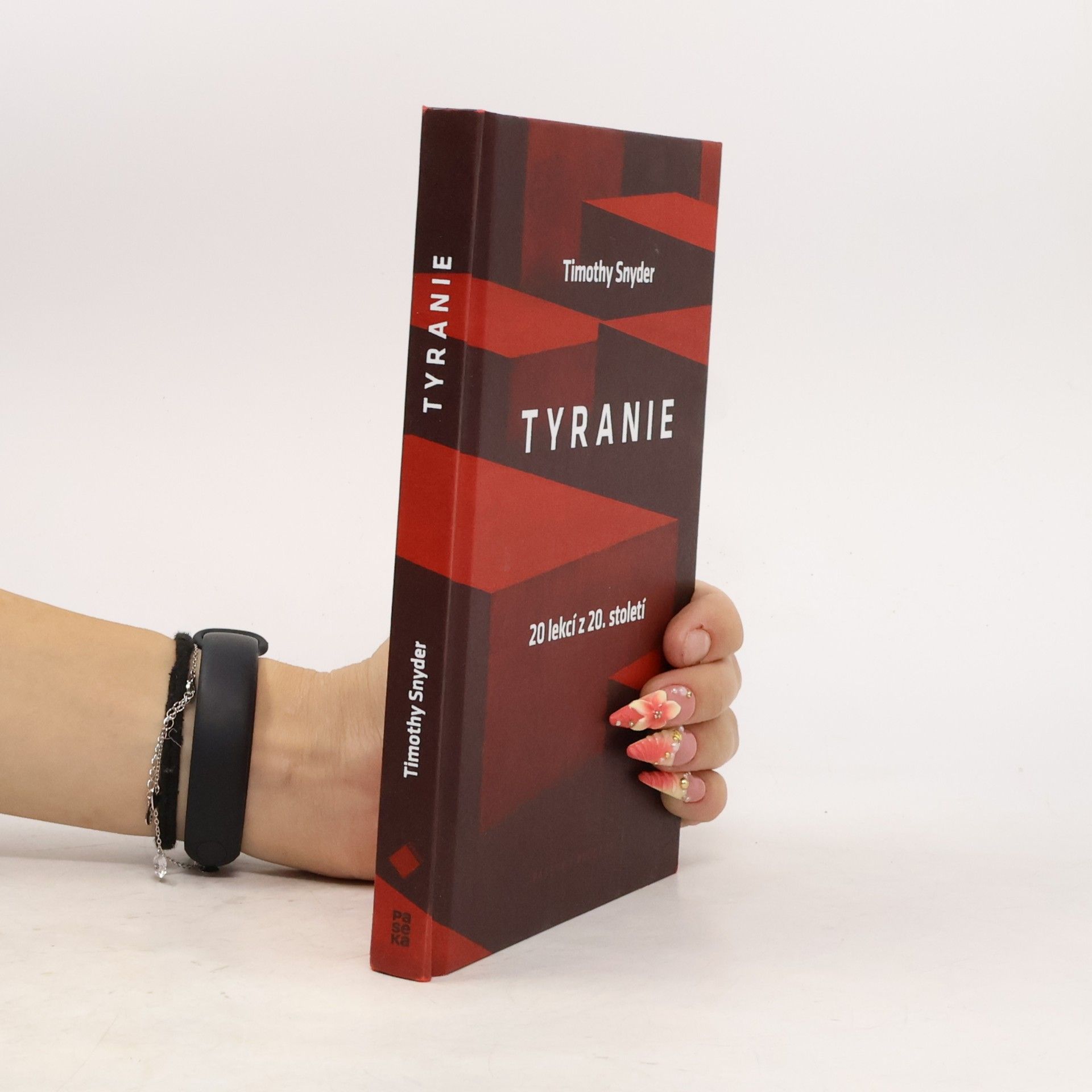 Timothy Snyder Tyranie