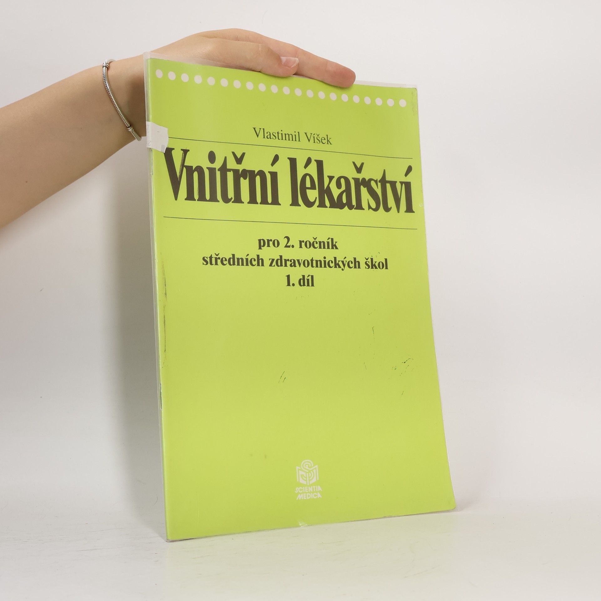 Vnitřní lékařství pro 2. ročník středních zdravotnických škol. Díl 1.