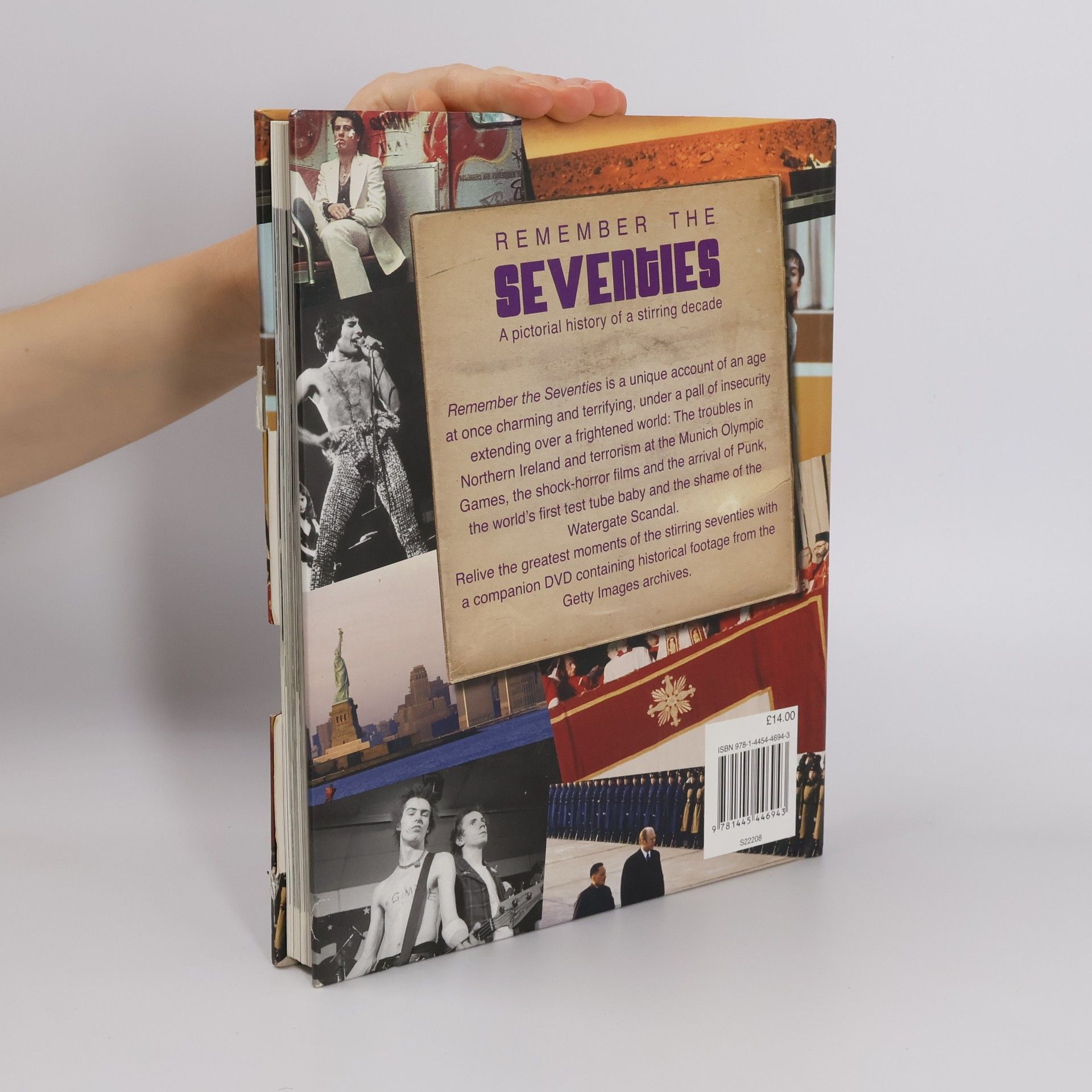 Autores varios Remember the Seventies. A Pictoria History of a Stirring Decade.