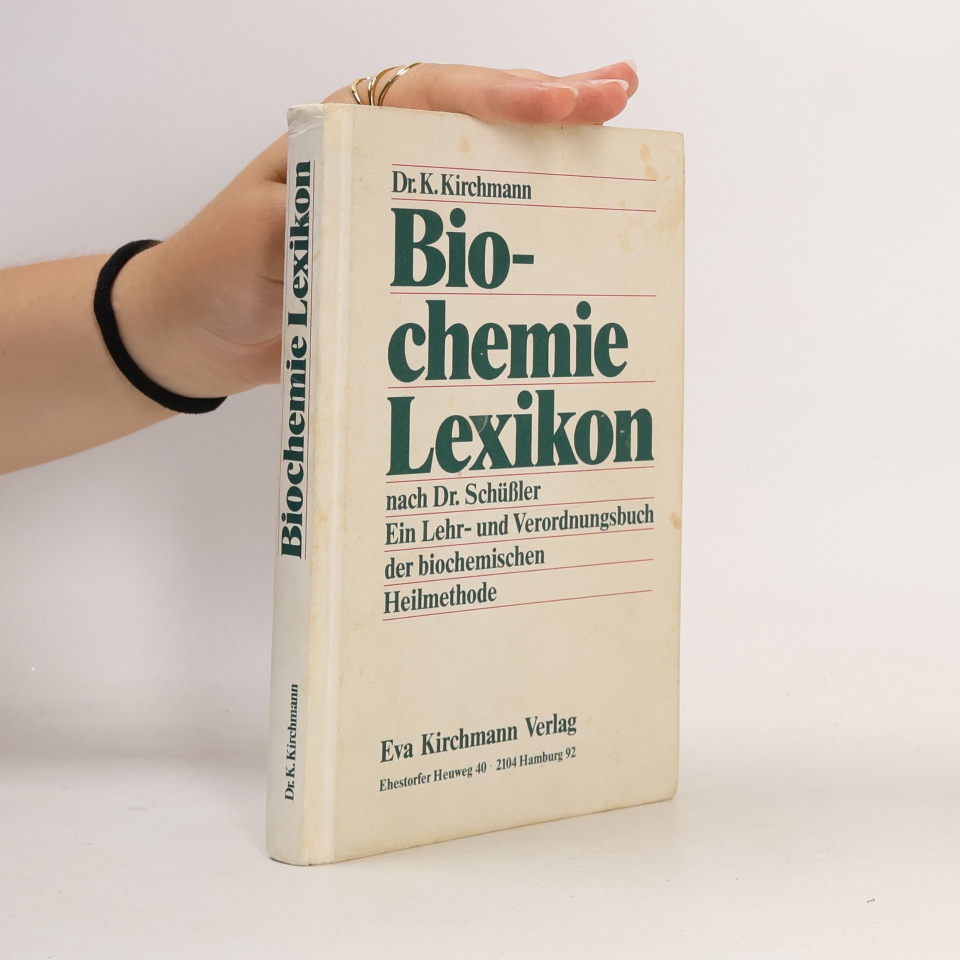 Karl Kirchmann Biochemie-Lexikon nach Dr. Schüßler