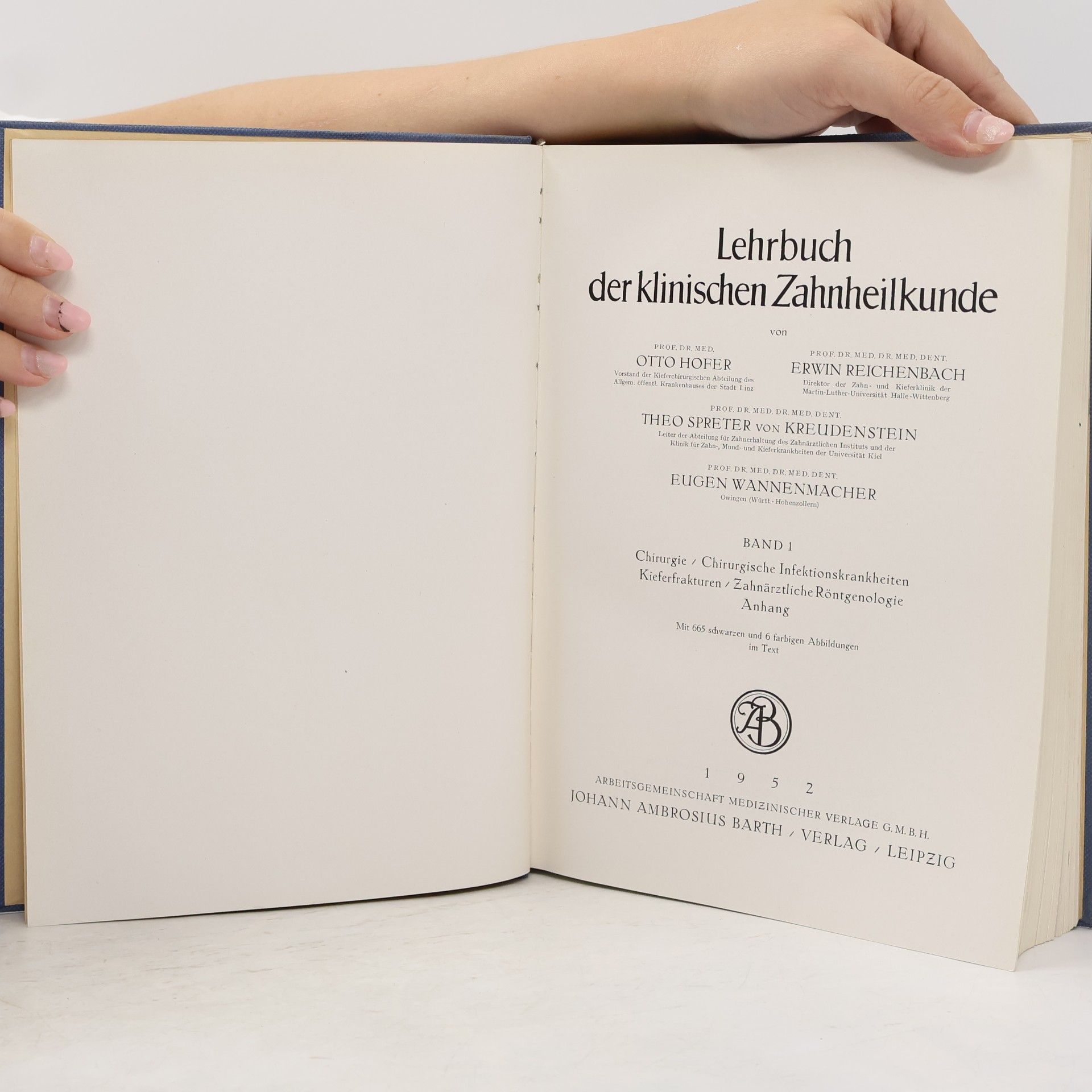 Otto Hofer Lehrbuch der klinischen Zahnheilkunde. Band 1