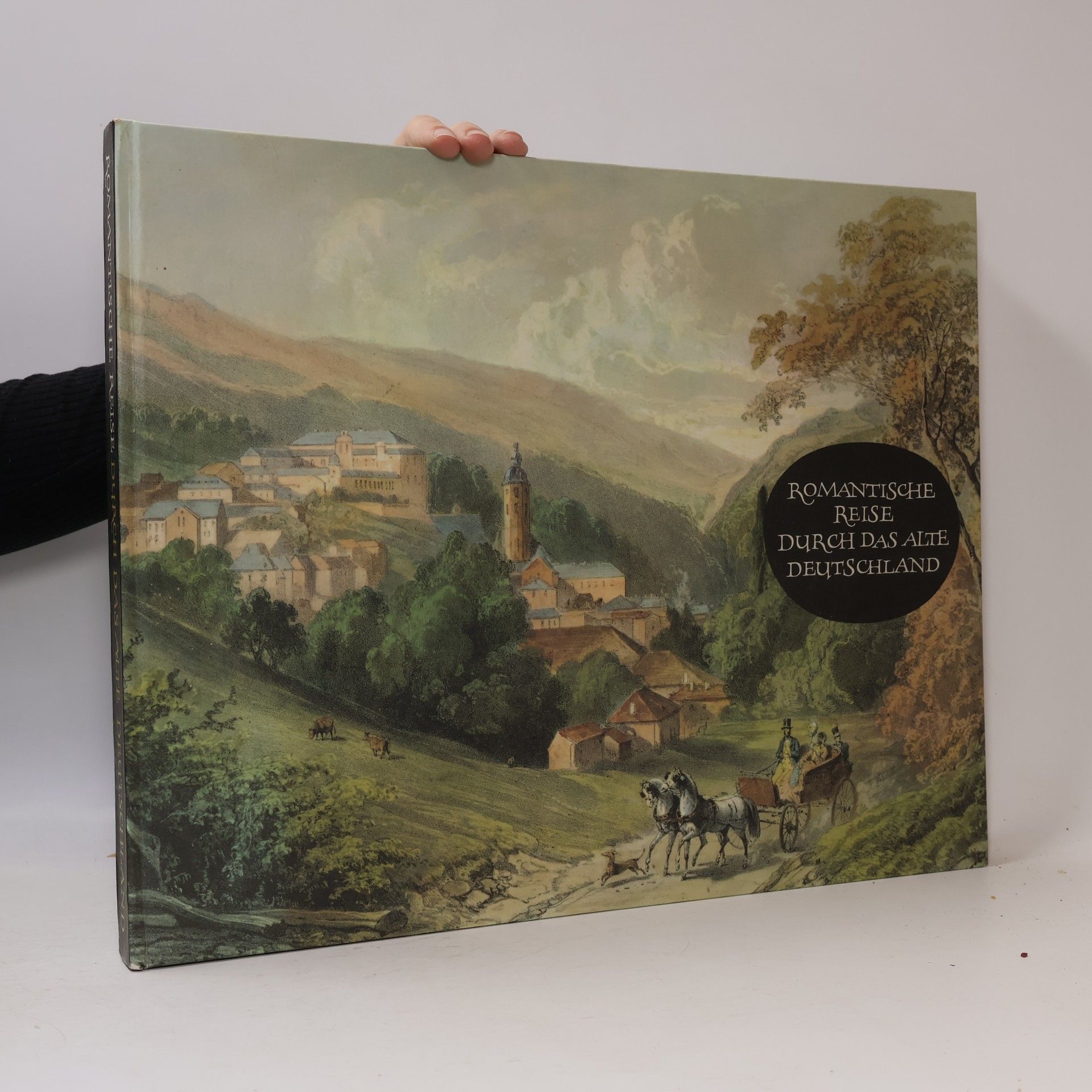 Egon Schramm Romantische Reise durch das alte Deutschland
