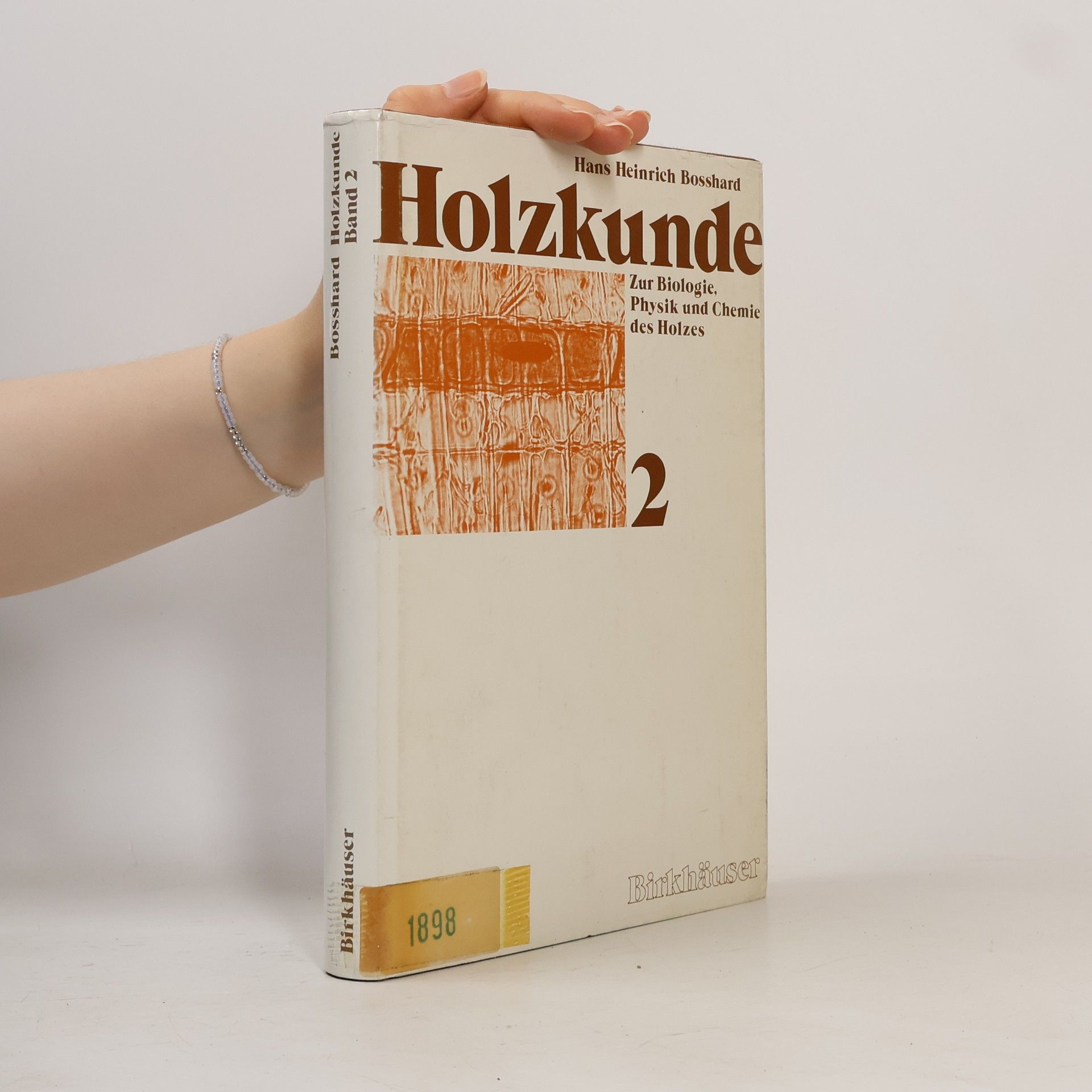 Hans Heinrich Bosshard Holzkunde