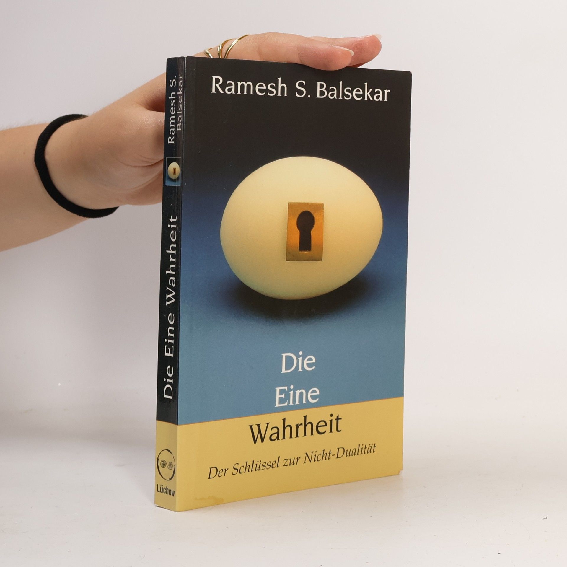 Ramesh S. Balsekar Die eine Wahrheit