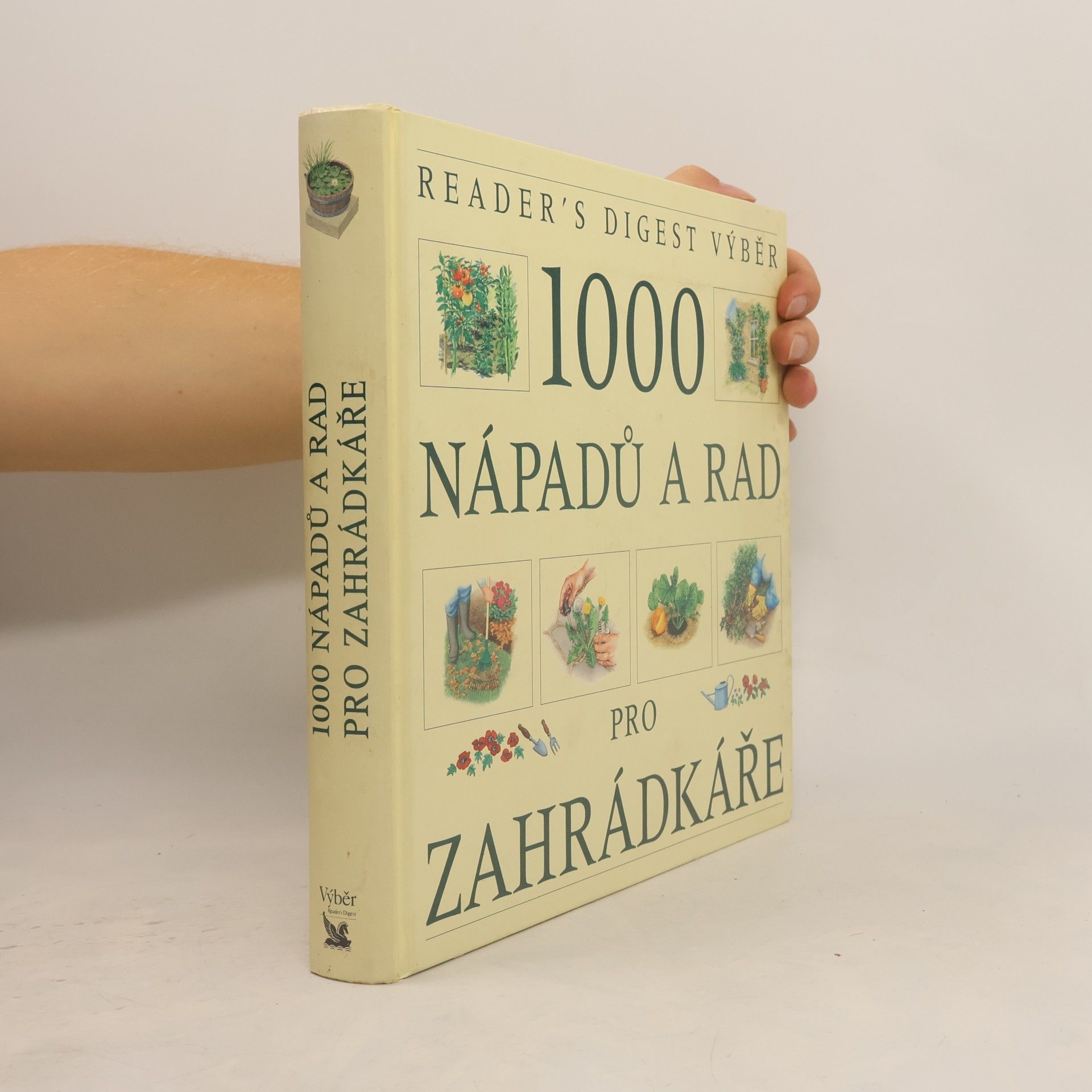 1000 nápadů a rad pro zahrádkáře