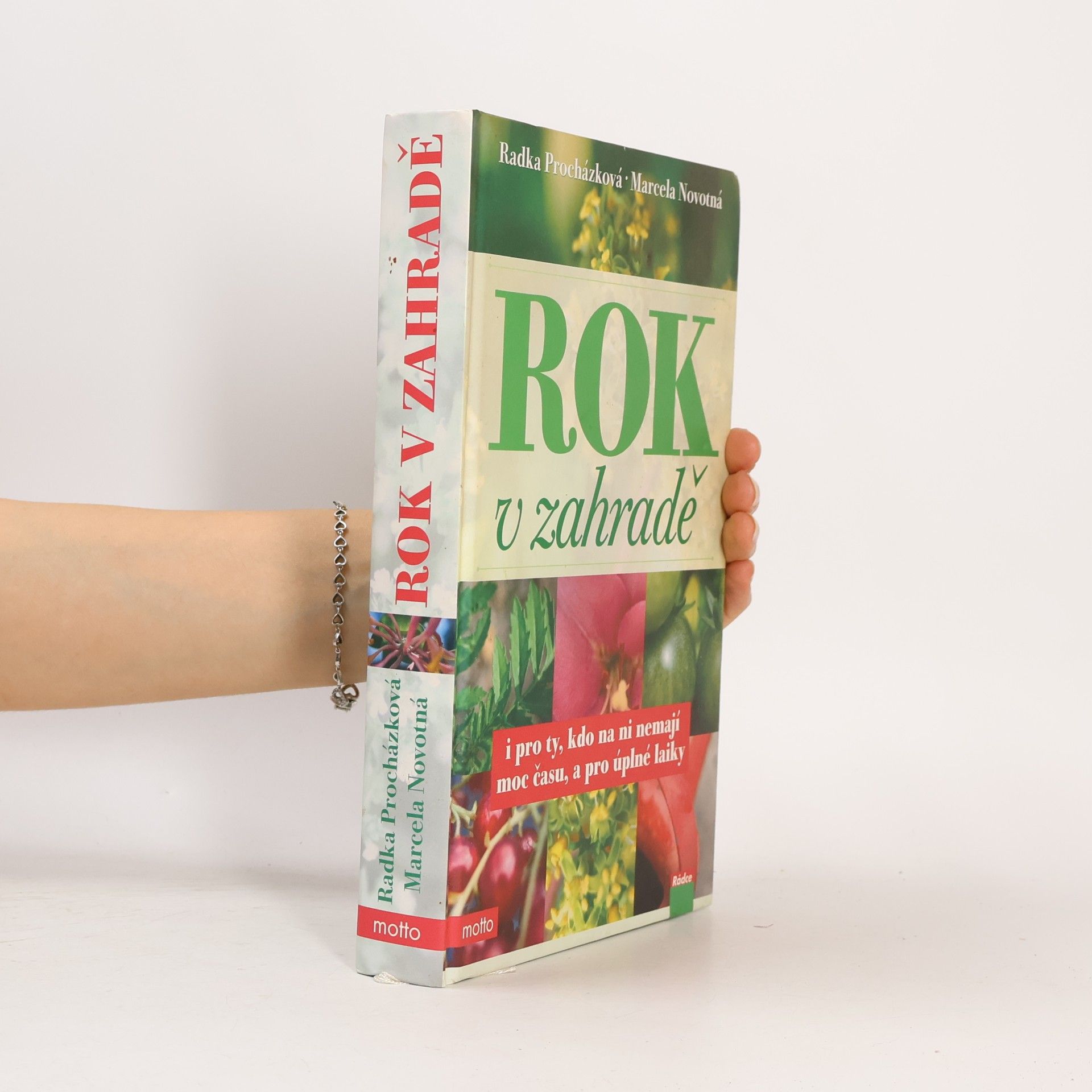 Radka Procházková Rok v zahradě