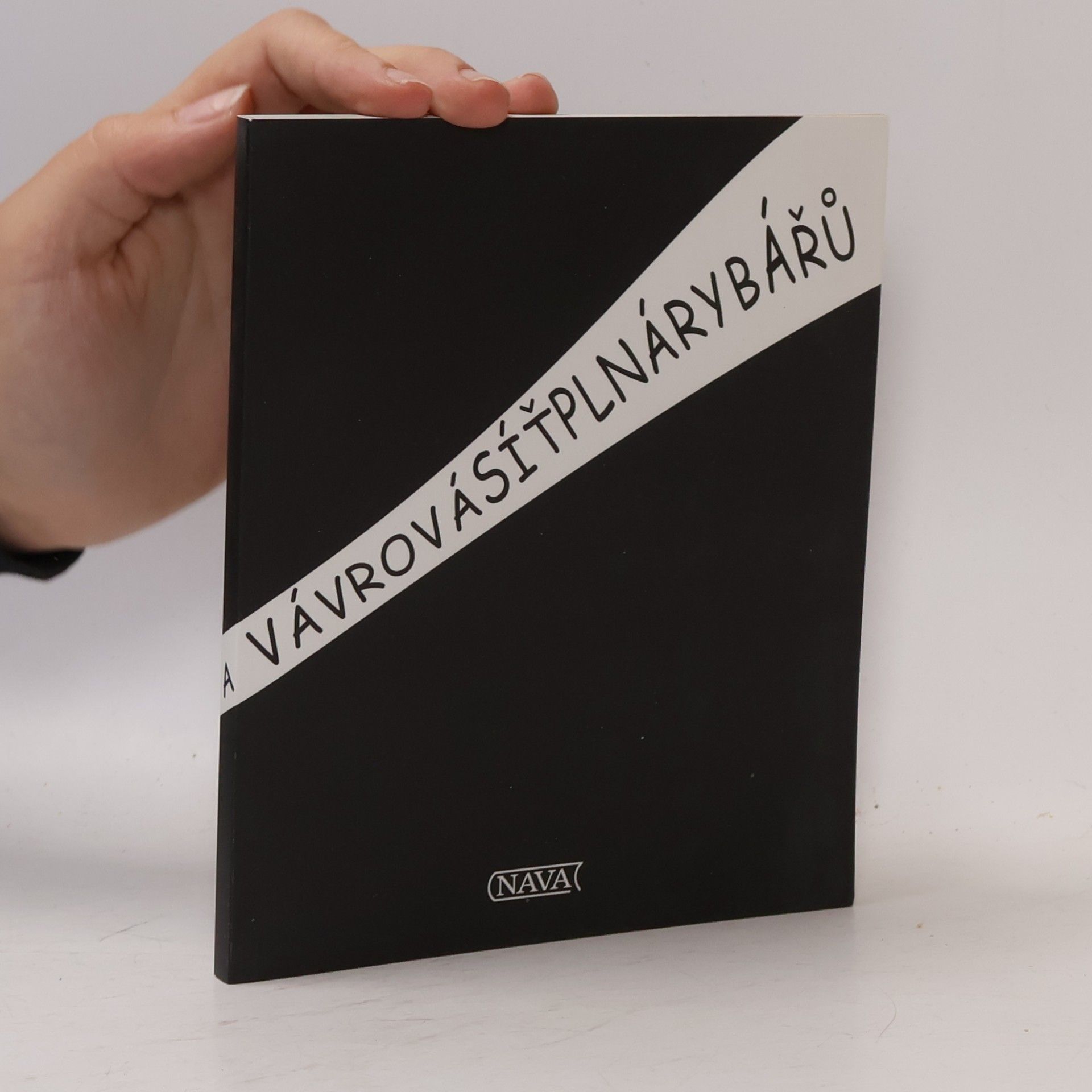 Alena Vávrová Síť plná rybářů