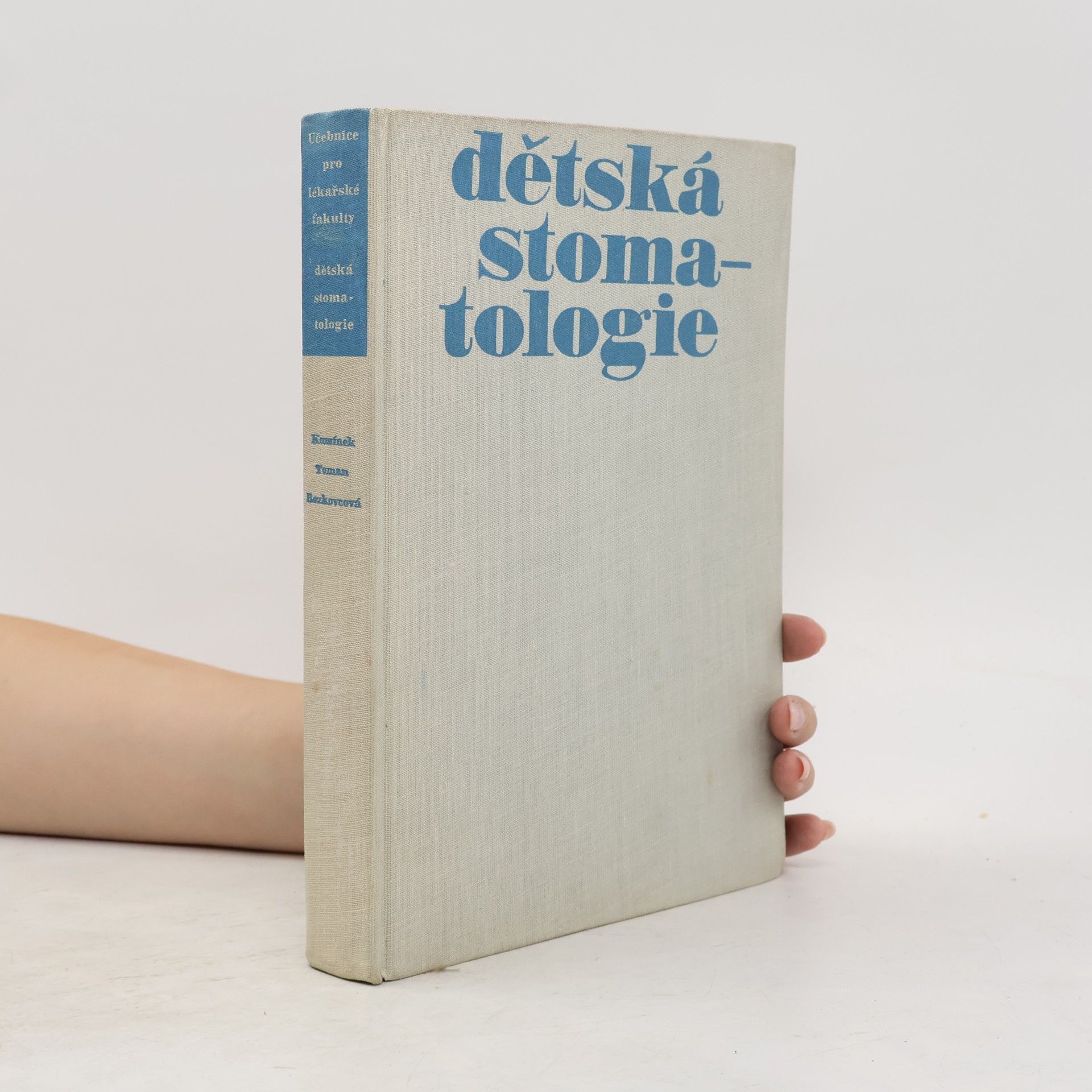Kolektív autorov Dětská stomatologie