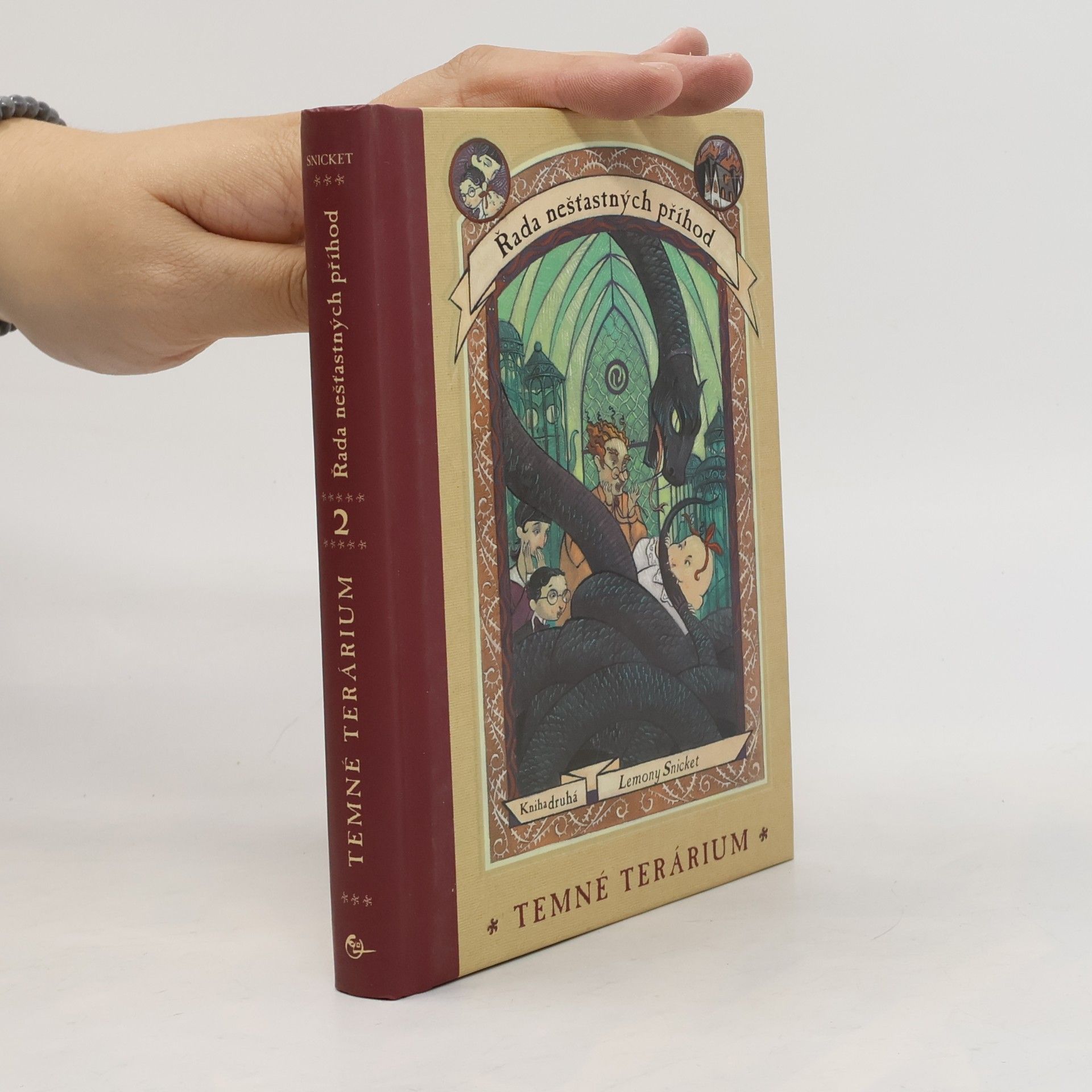 Lemony Snicket Řada nešťastných příhod. Kniha druhá. Temné terárium