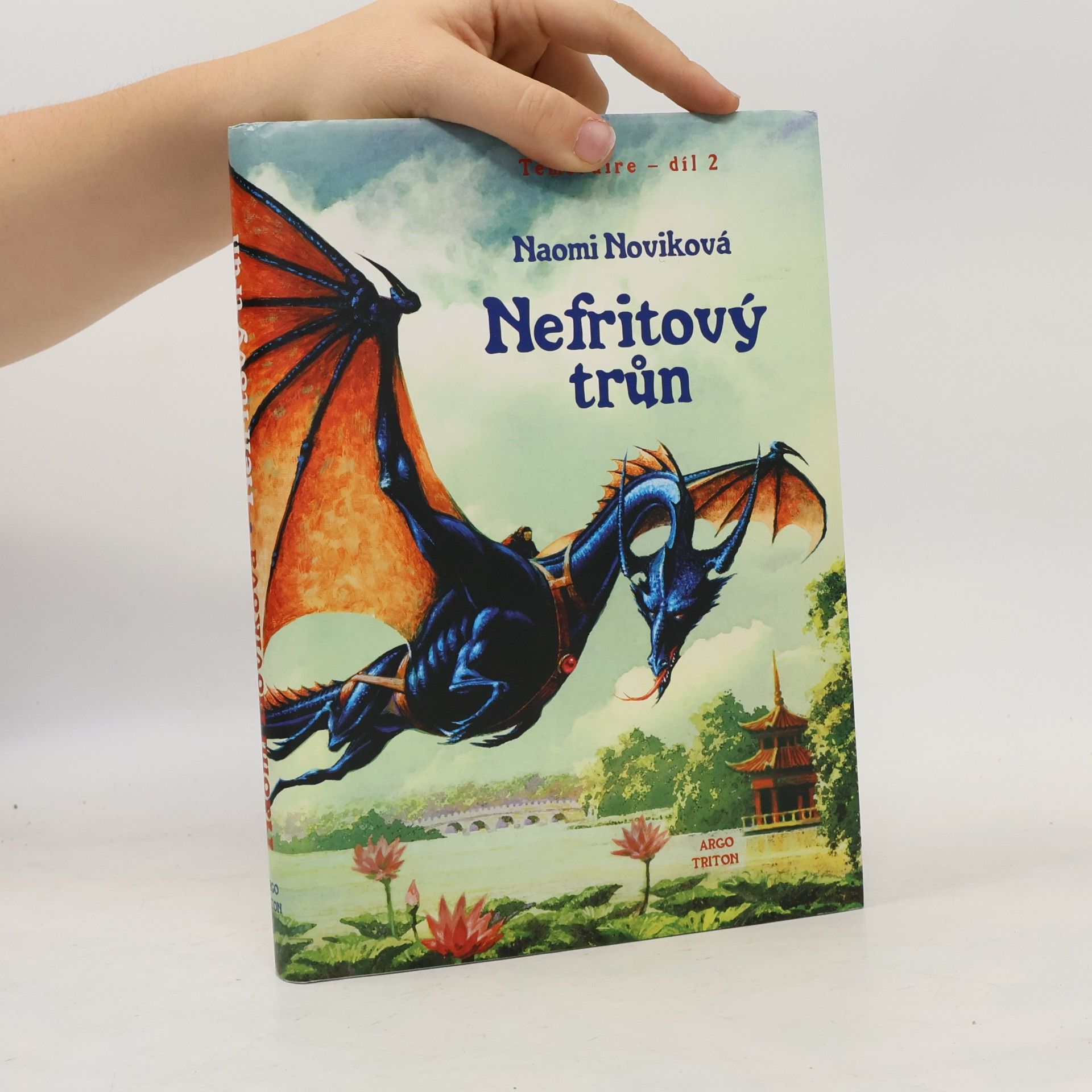 Naomi Novik Temeraire 2. Nefritový trůn