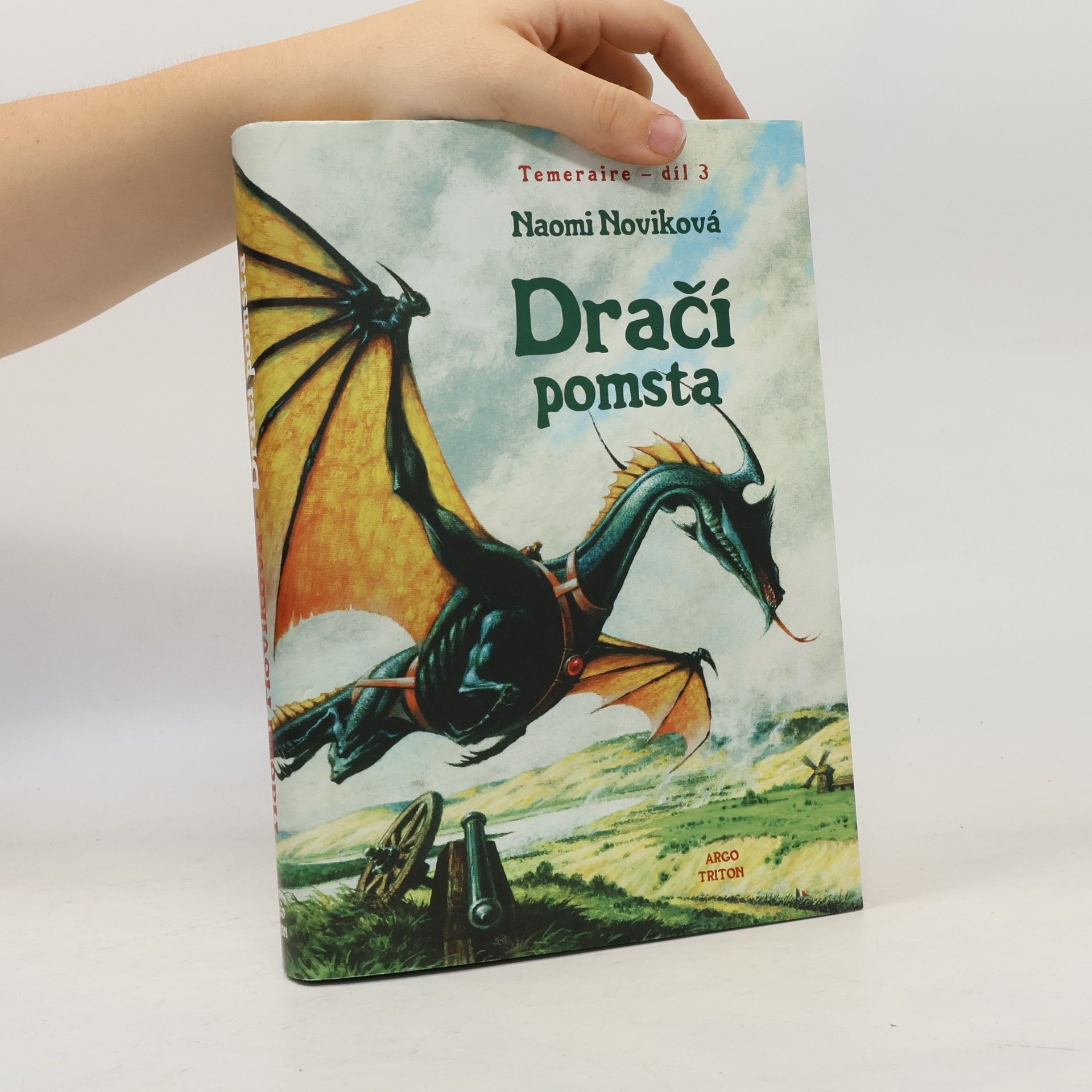 Naomi Novik Dračí pomsta 3. díl