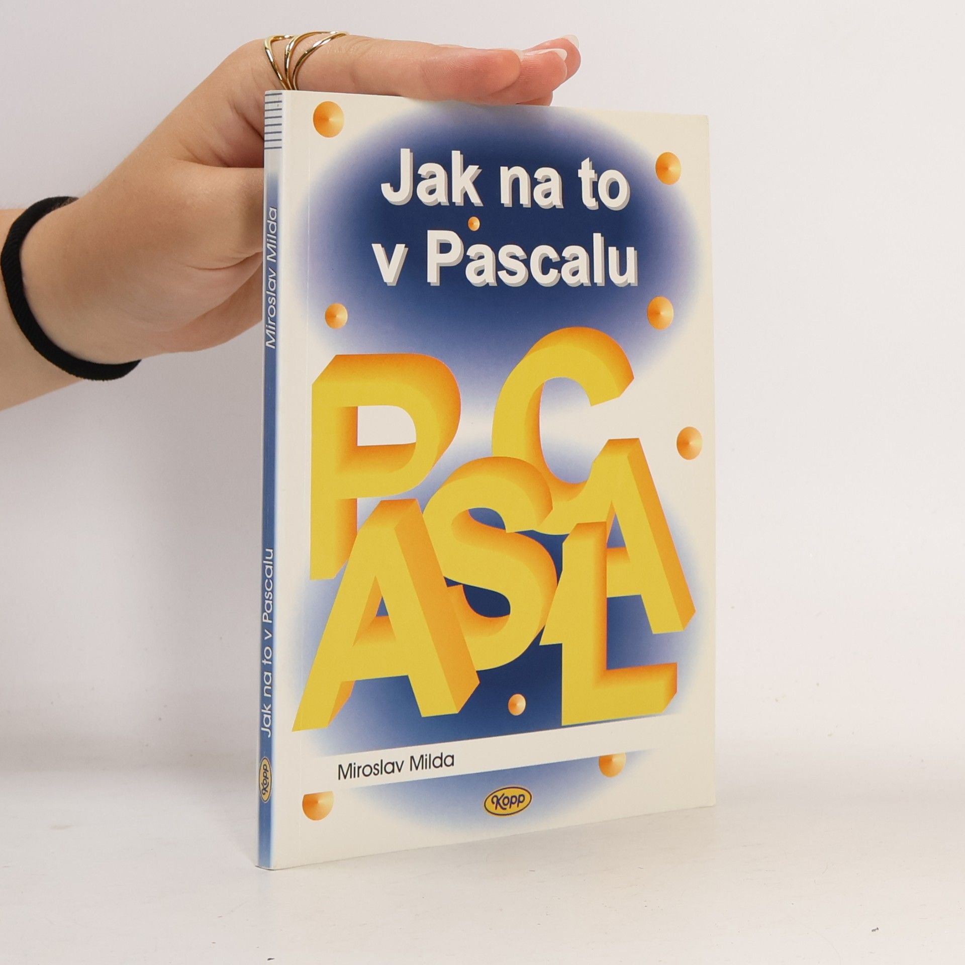 Miroslav Milda Jak na to v Pascalu