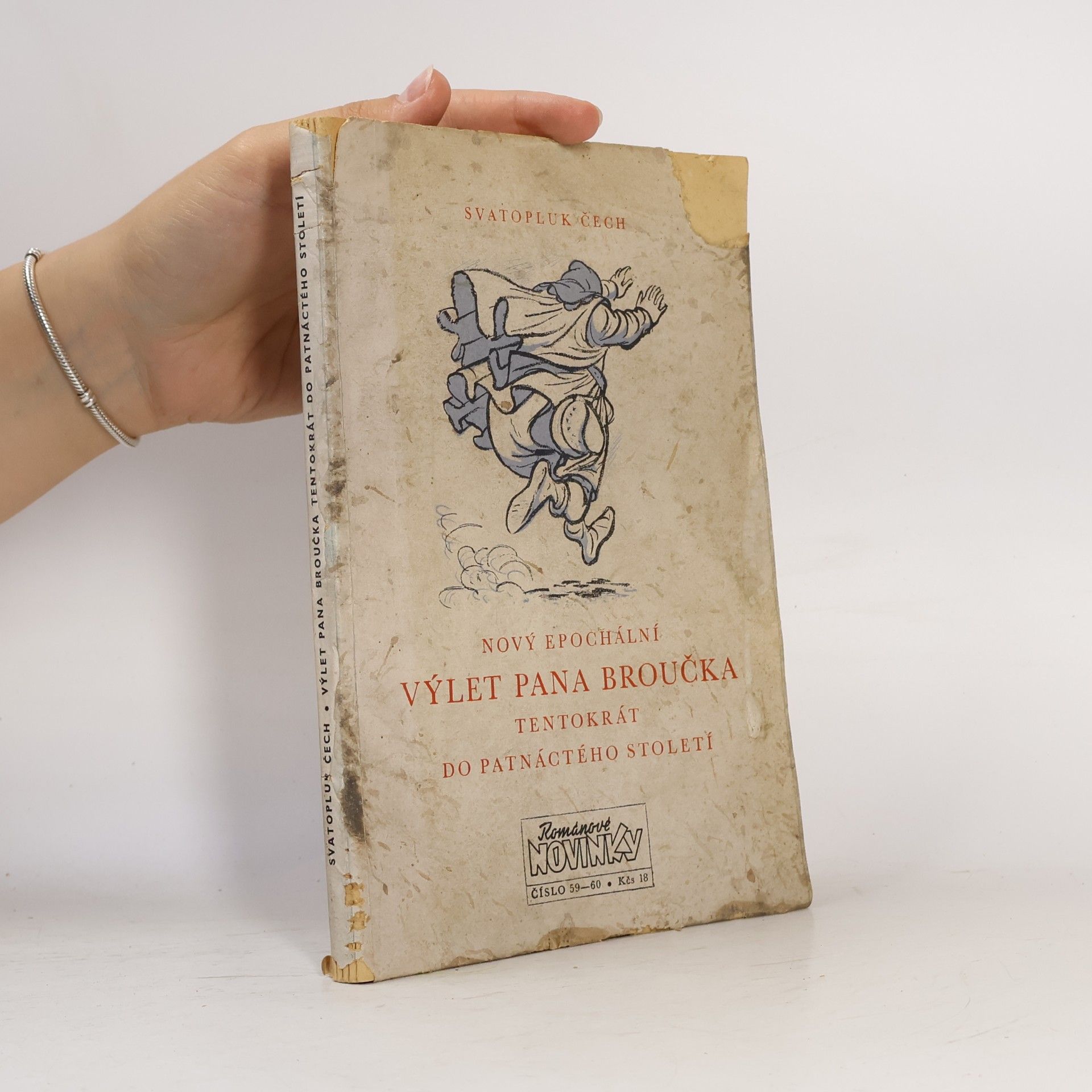 Svatopluk Čech Nový epochální výlet pana Broučka, tentokrát do patnáctého století