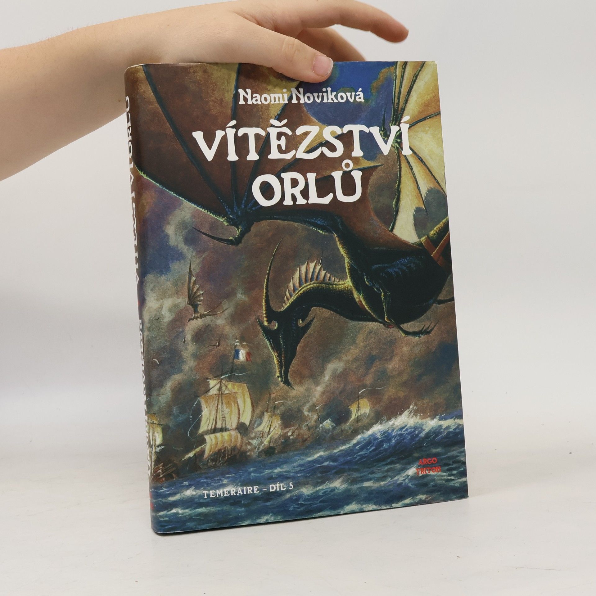 Naomi Novik Vítězství orlů