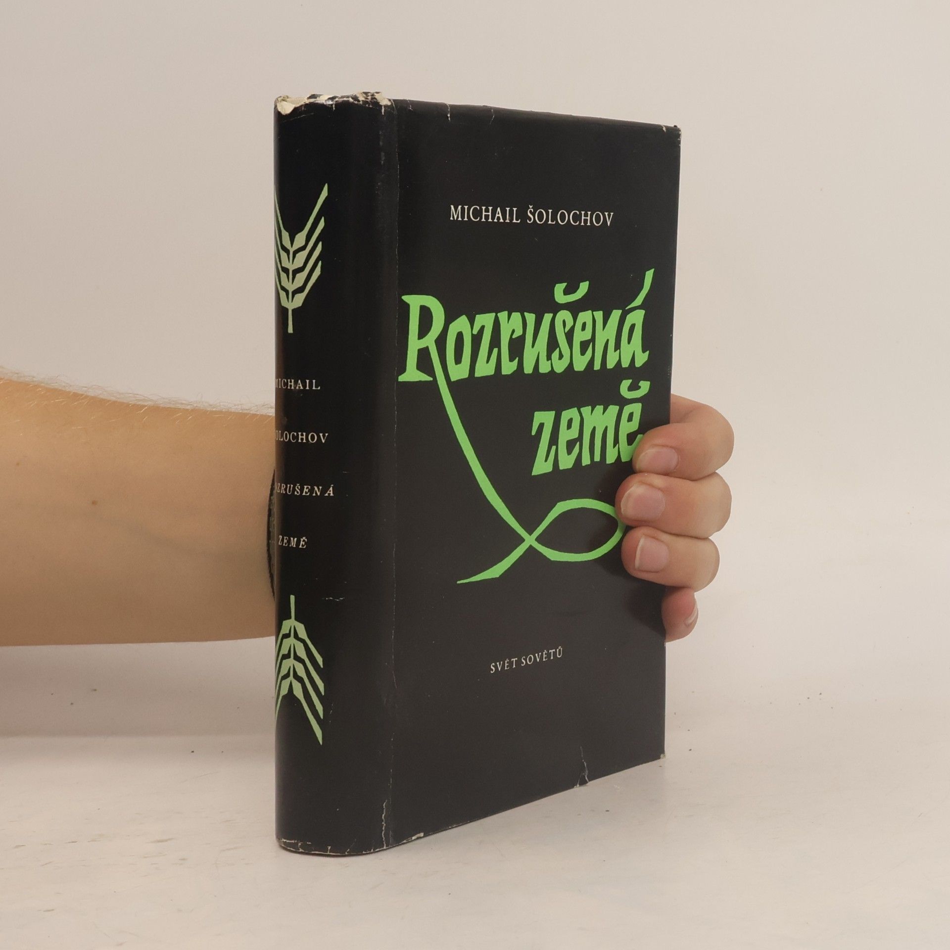 Michail Aleksandrovič Šolochov Rozrušená země