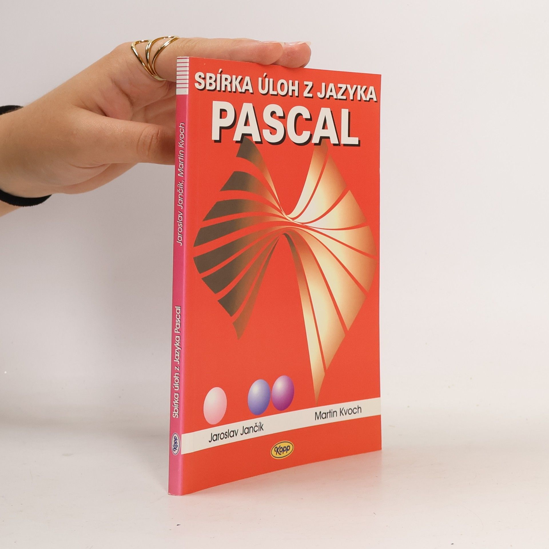 Jaroslav Jančík Sbírka úloh z jazyka Pascal