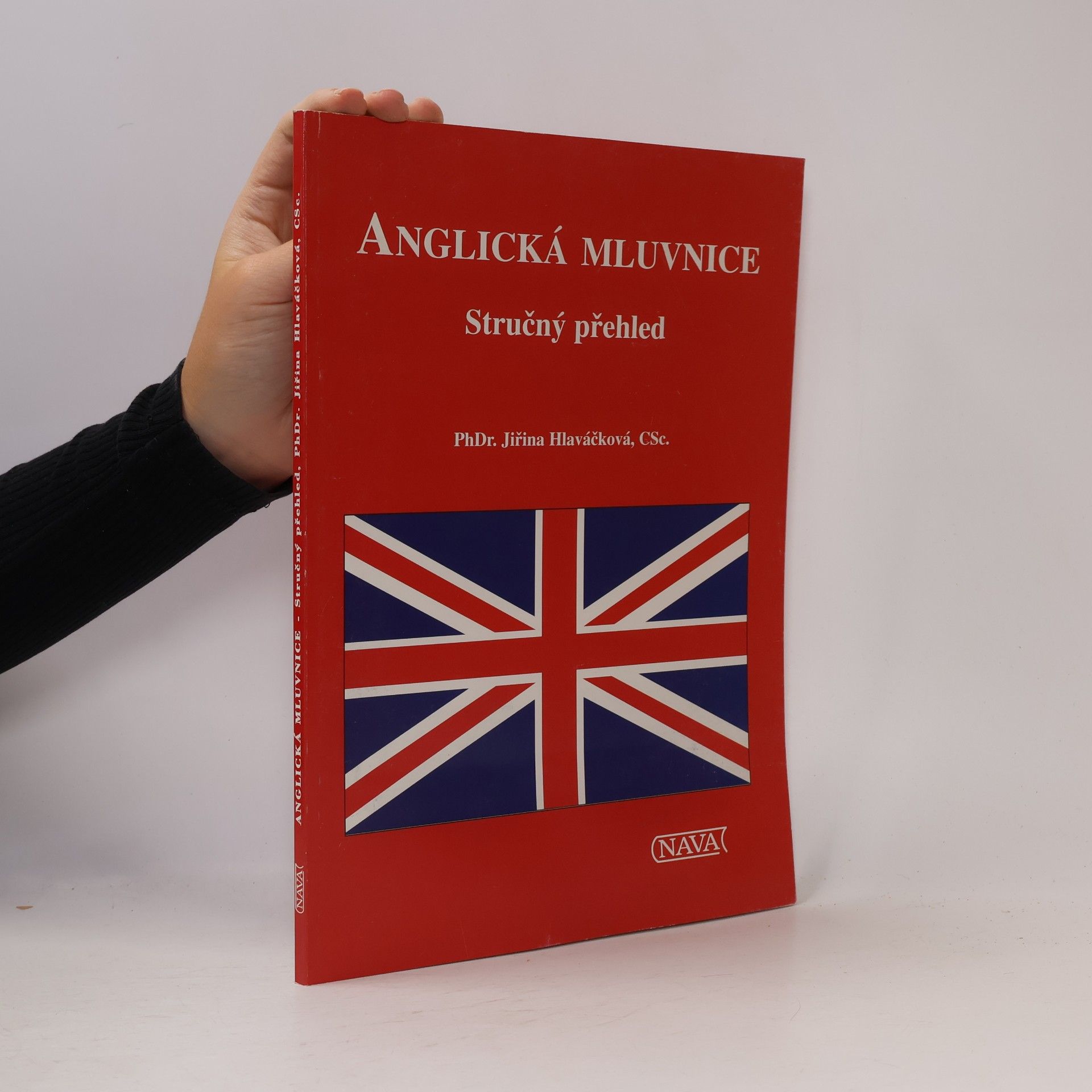Jiřina Hlaváčková Anglická mluvnice. Stručný přehled